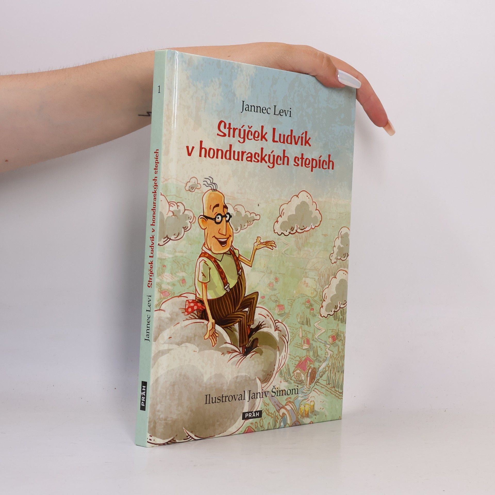 Jannec Levi Strýček Ludvík v honduraských stepích