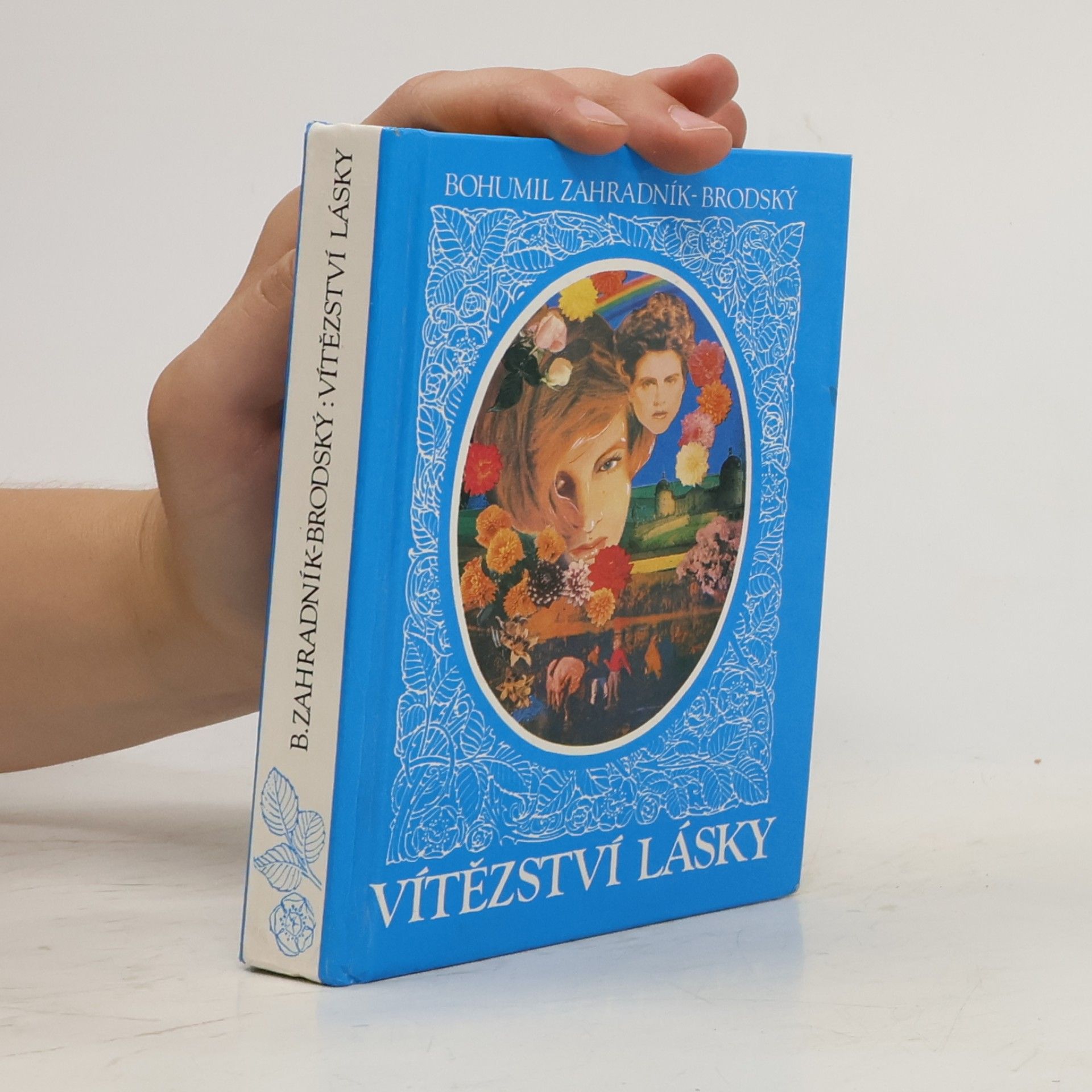 Bohumil Zahradník Brodský Vítězství lásky
