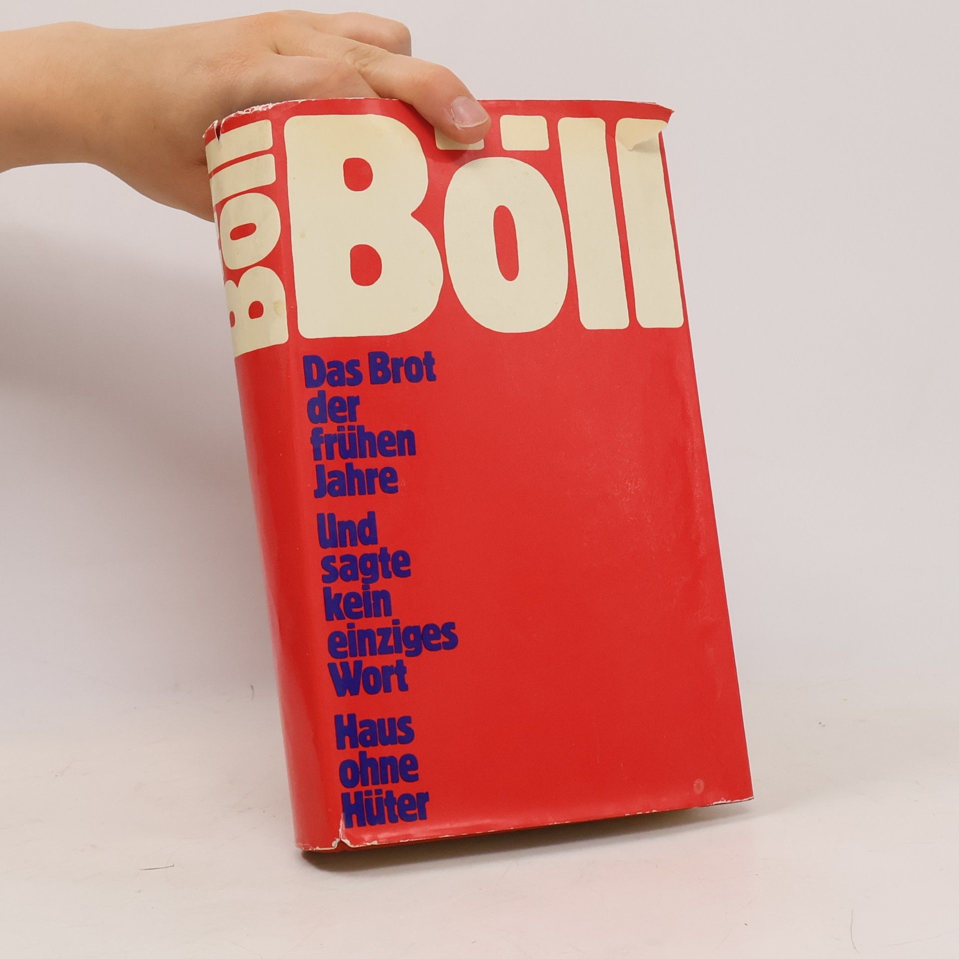 Heinrich Böll Das Brot der frühen Jahre. Und sagte kein einziges Wort. Haus ohne Hüter