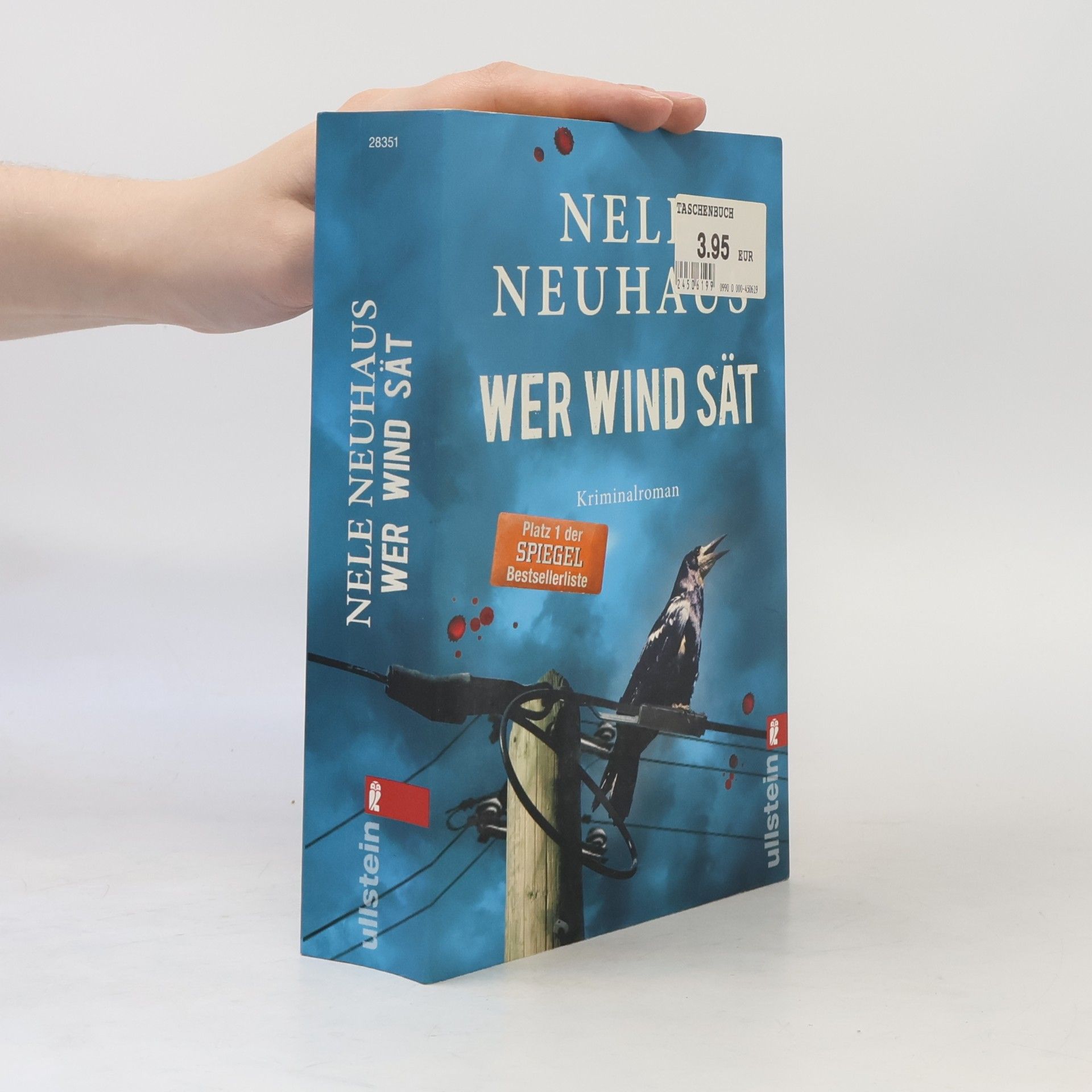 Nele Neuhaus Wer Wind sät : Kriminalroman