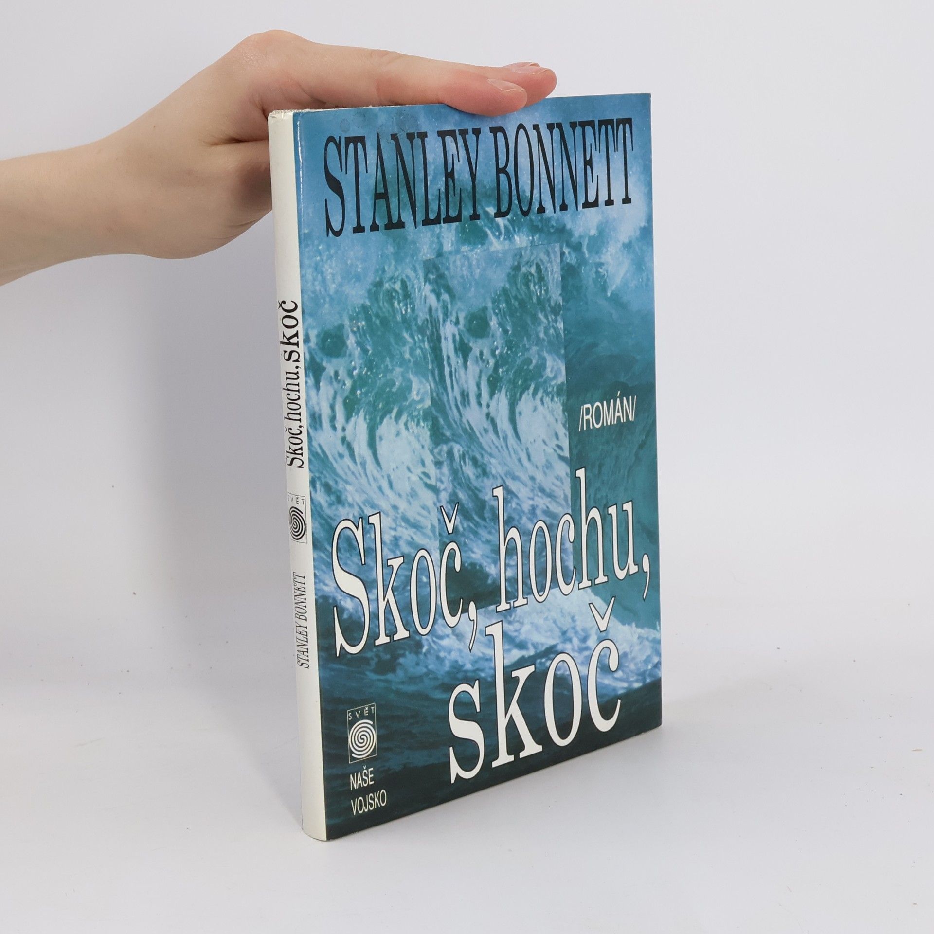 Stanley Bonnett Skoč, hochu, skoč