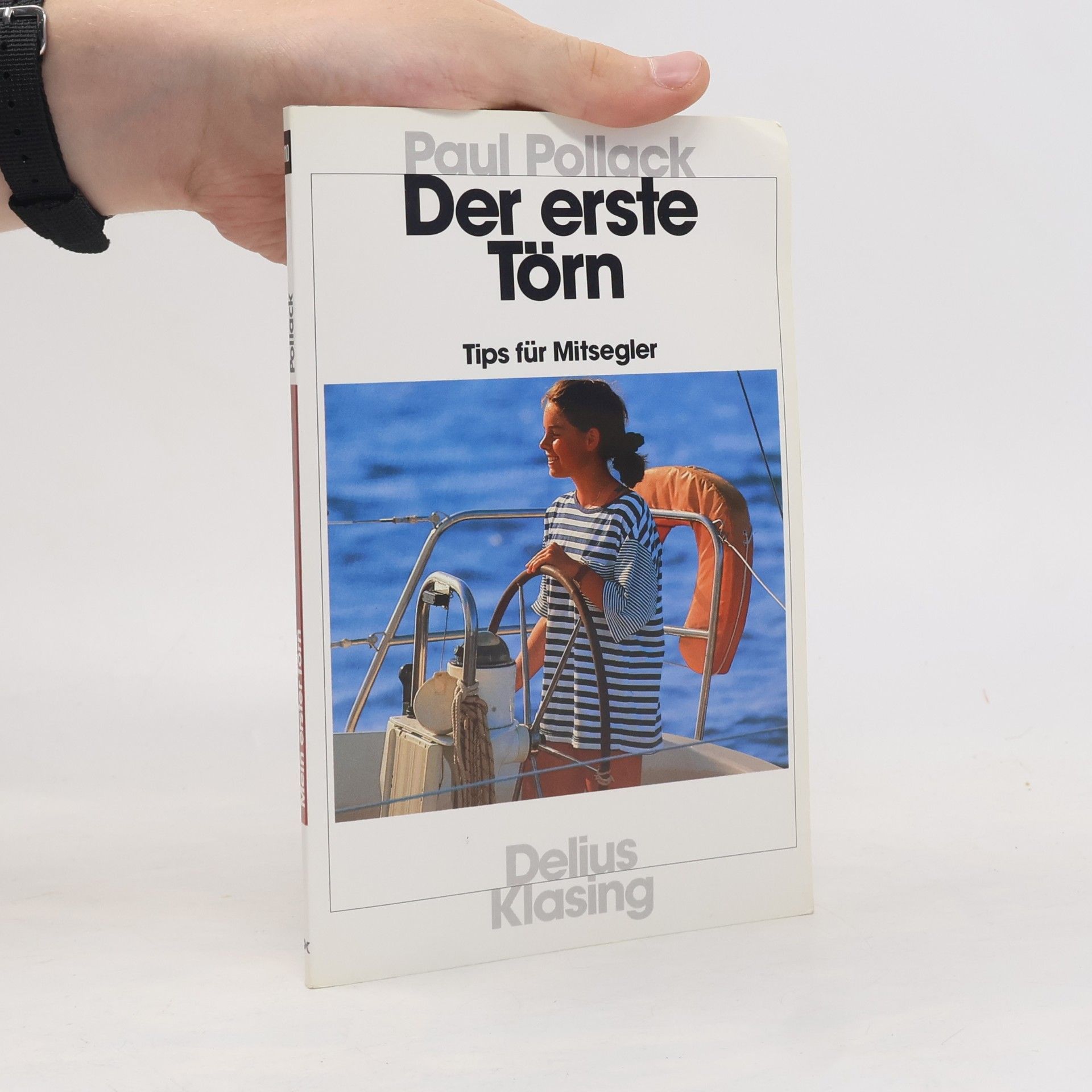 Paul Pollack Der erste Törn