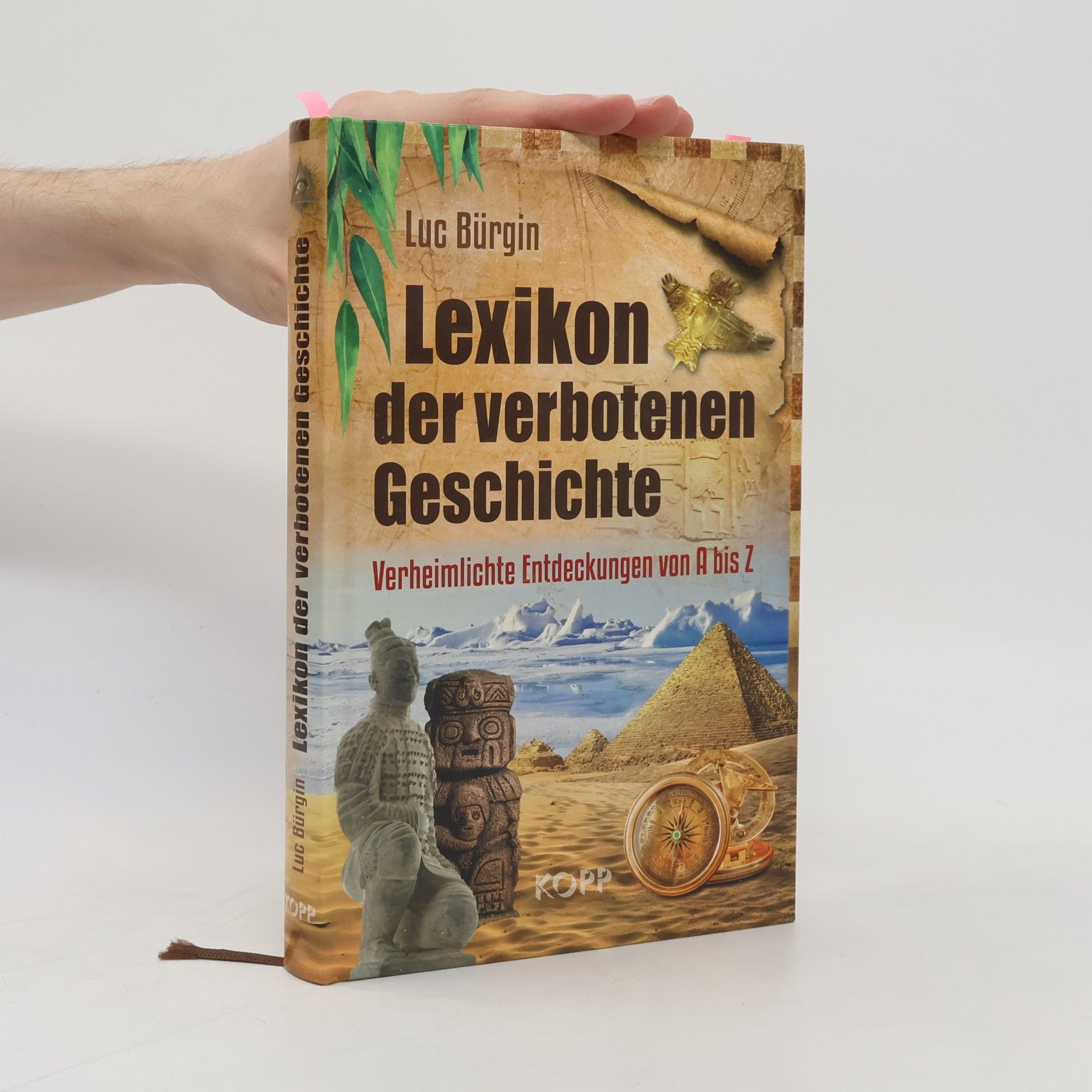 Luc Bürgin Lexikon der verbotenen Geschichte