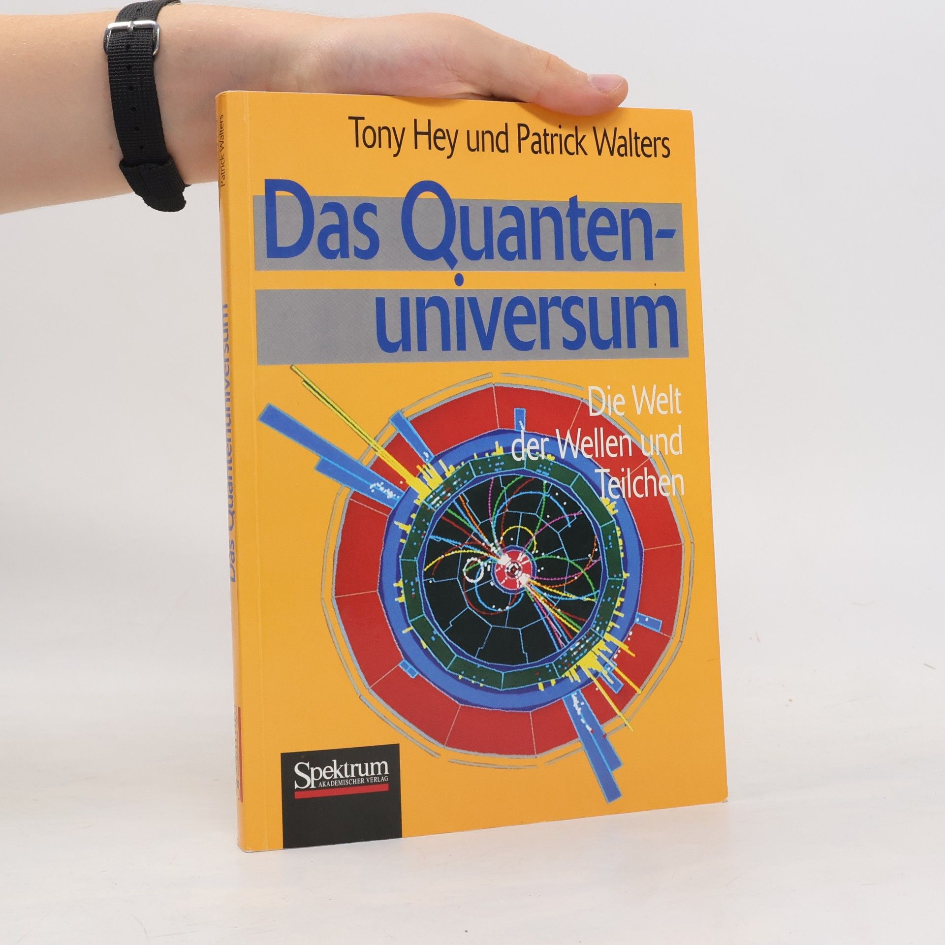 Anthony J. G. Hey Quantenuniversum