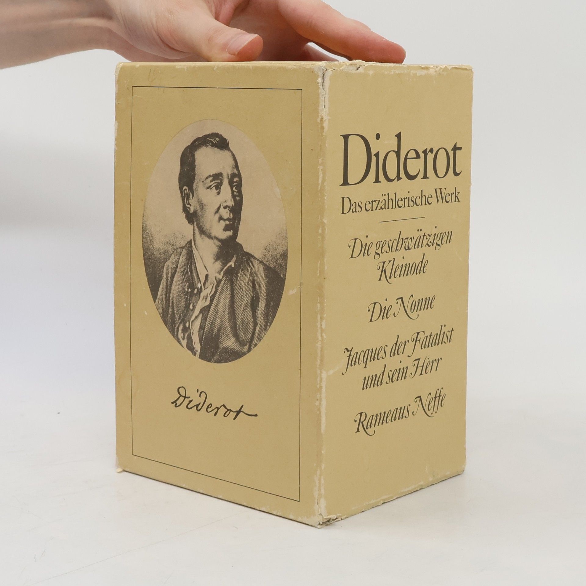 Denis Diderot Die Nonne. Die geschwätzigen Kleinode. Jacques der Fatalist und sein Herr. Rameaus Neffe