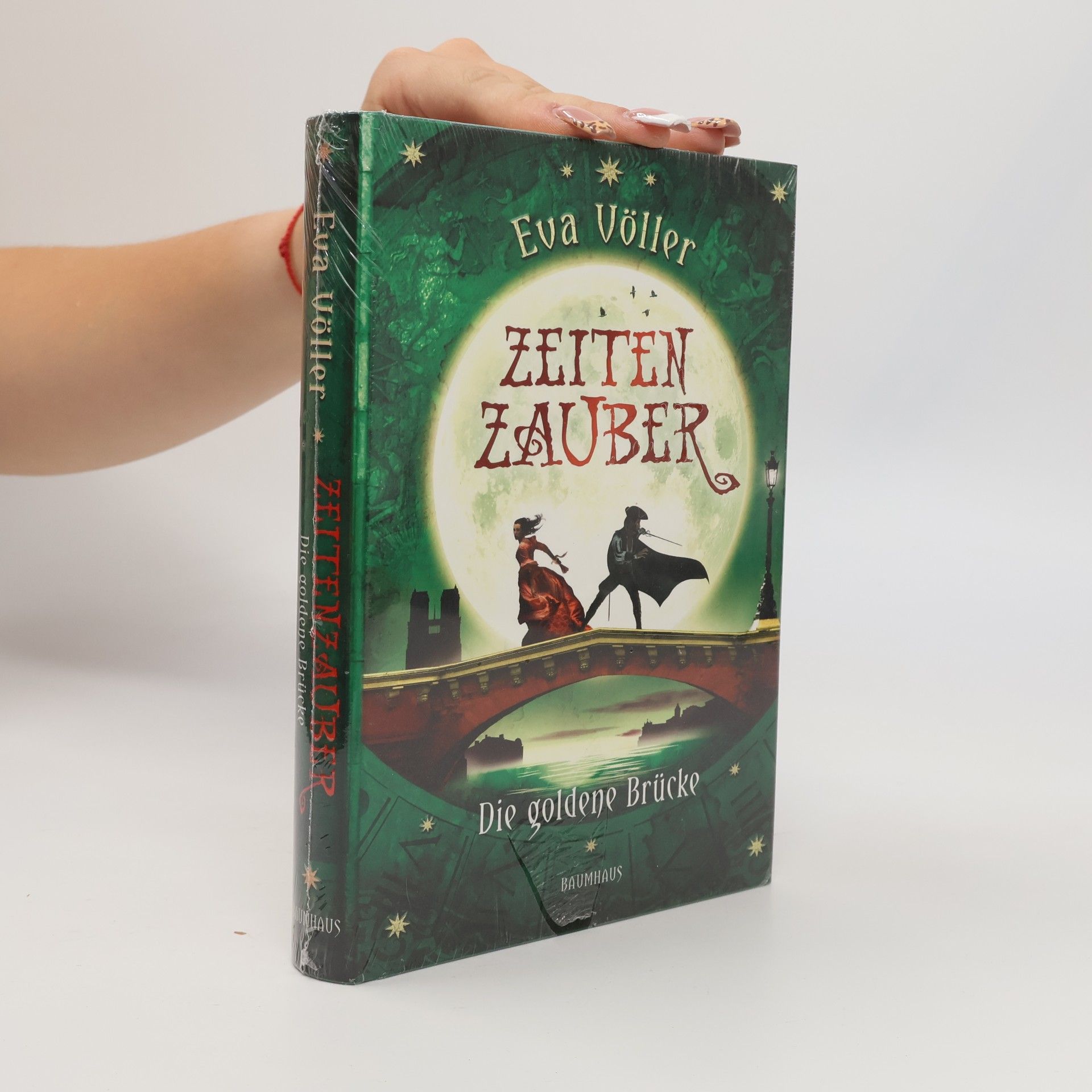 Eva Völler Zeitenzauber. Die goldene Brücke