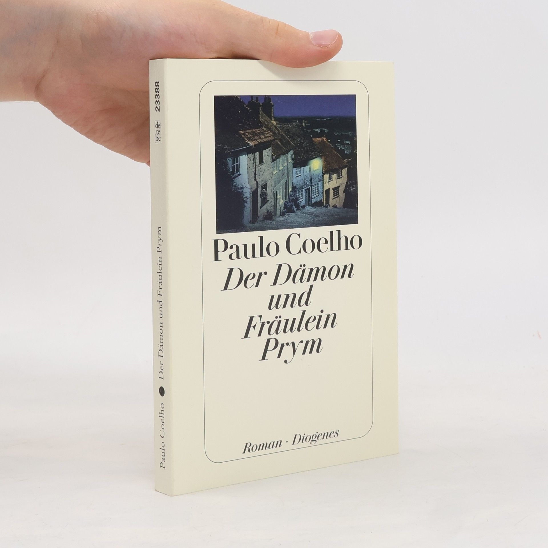Paulo Coelho Der Dämon und Fräulein Prym
