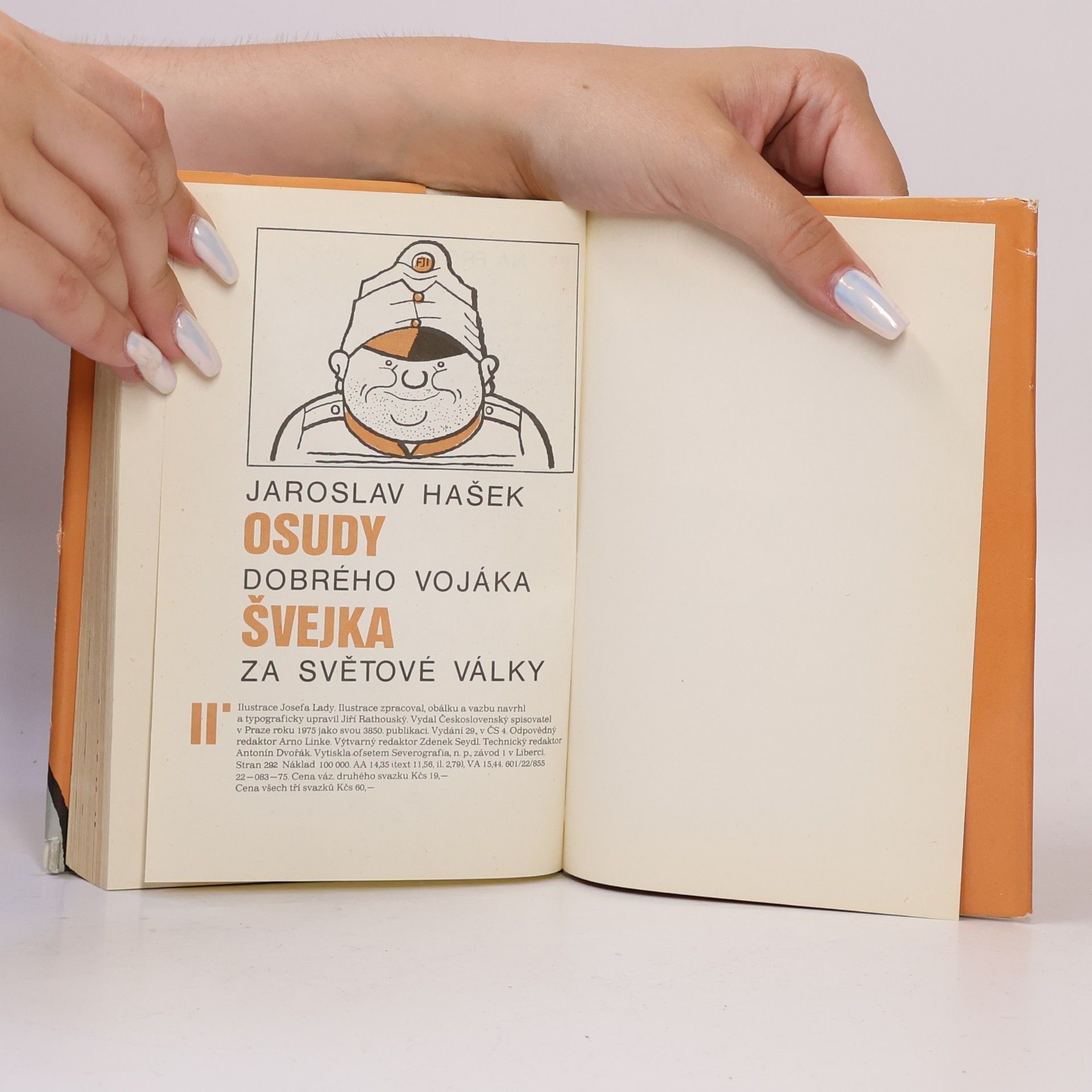 Jaroslav Hašek Osudy dobrého vojáka Švejka za světové války II.