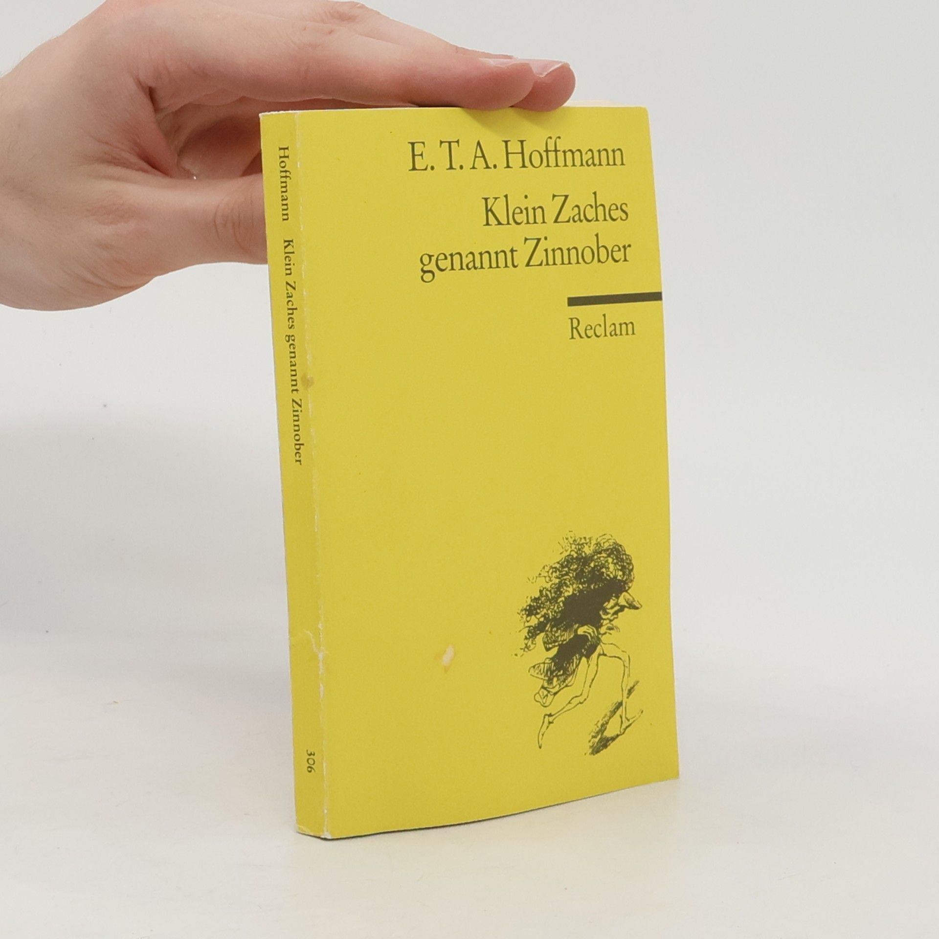 E. T. A. Hoffmann Klein Zaches genannt Zinnober