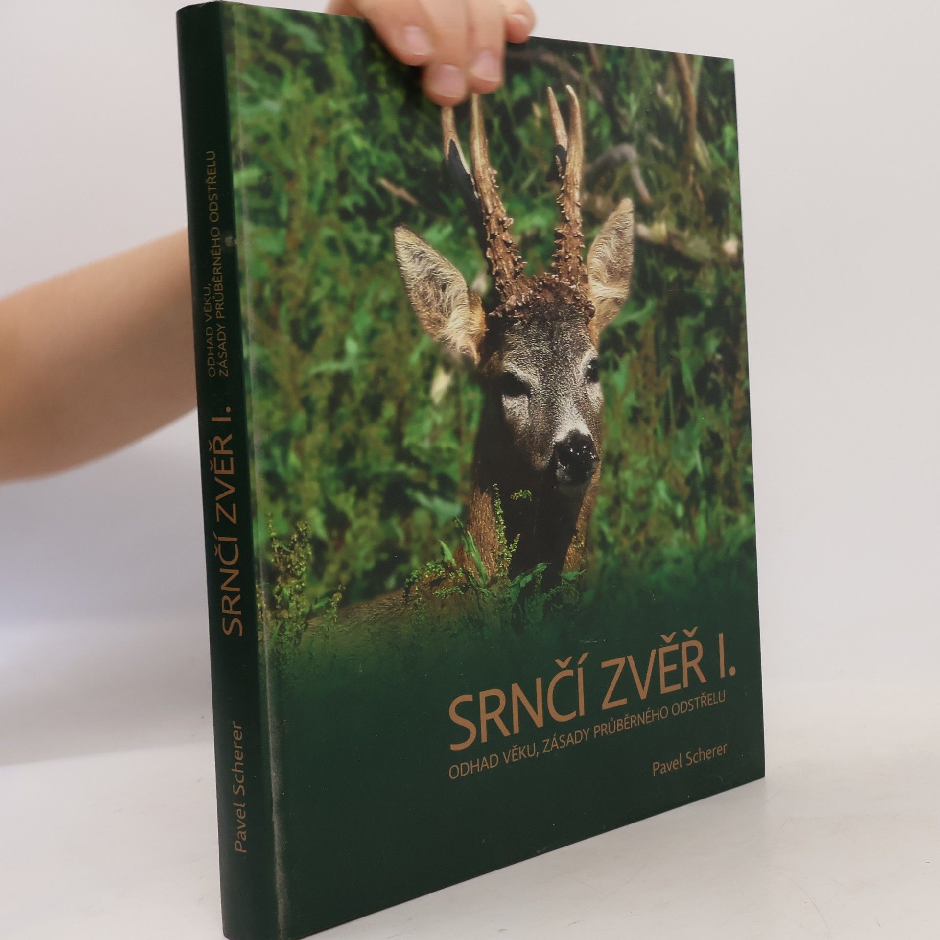Pavel Scherer Srnčí zvěř I.