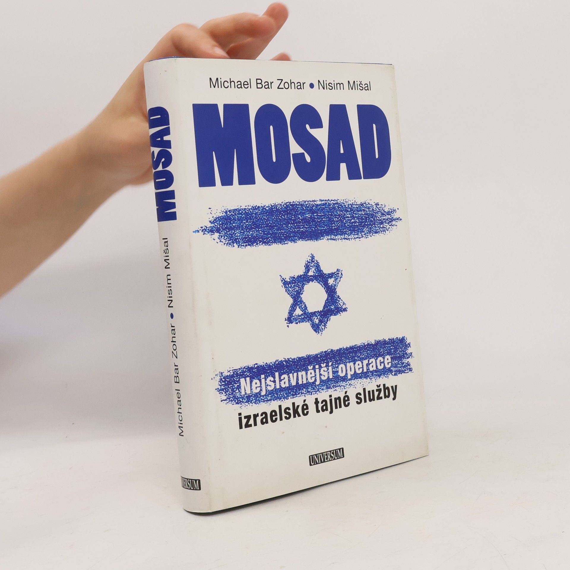 Michael Bar Zohar Mosad: Nejslavnější operace izraelské tajné služby