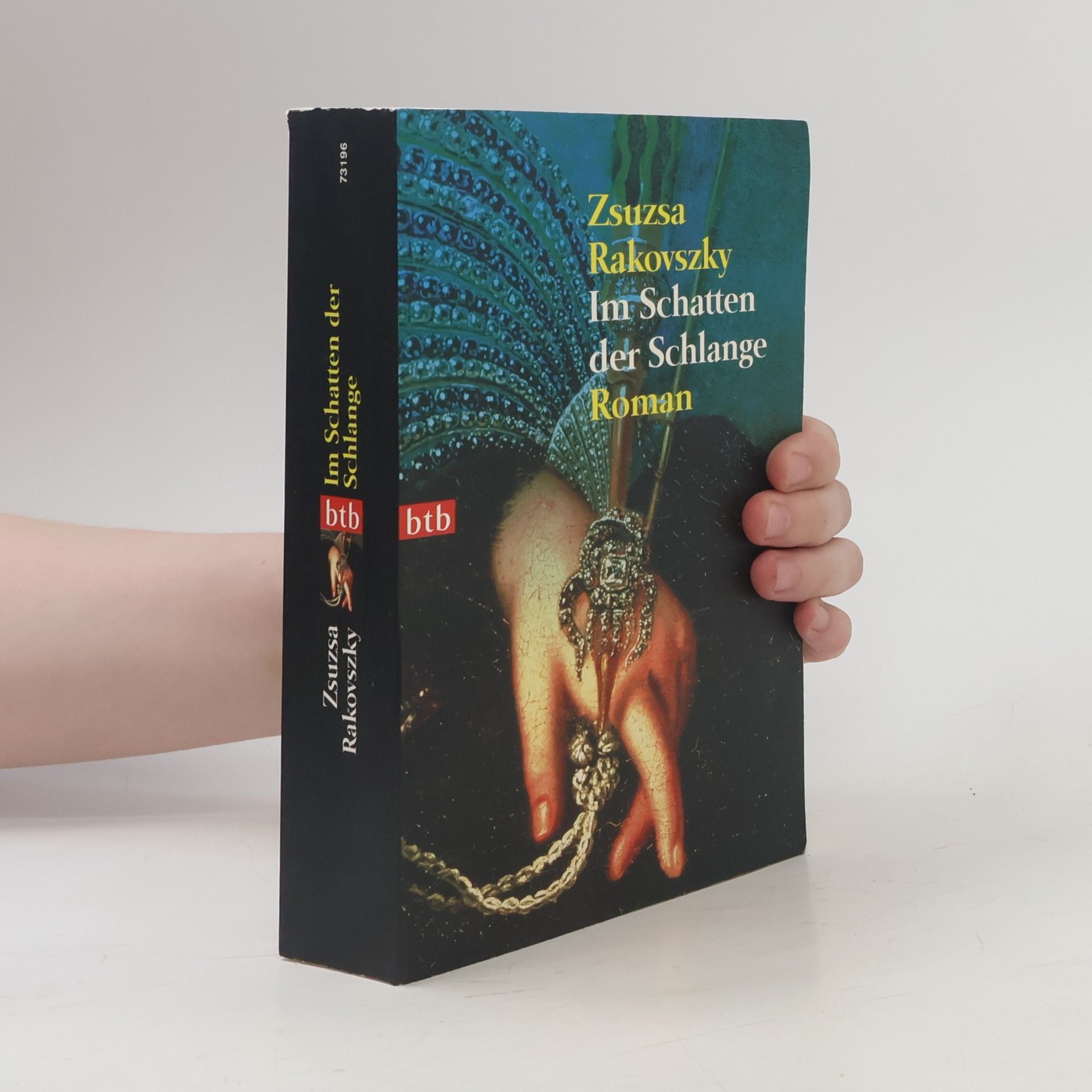 Zsuzsa Rakovszky Im Schatten der Schlange