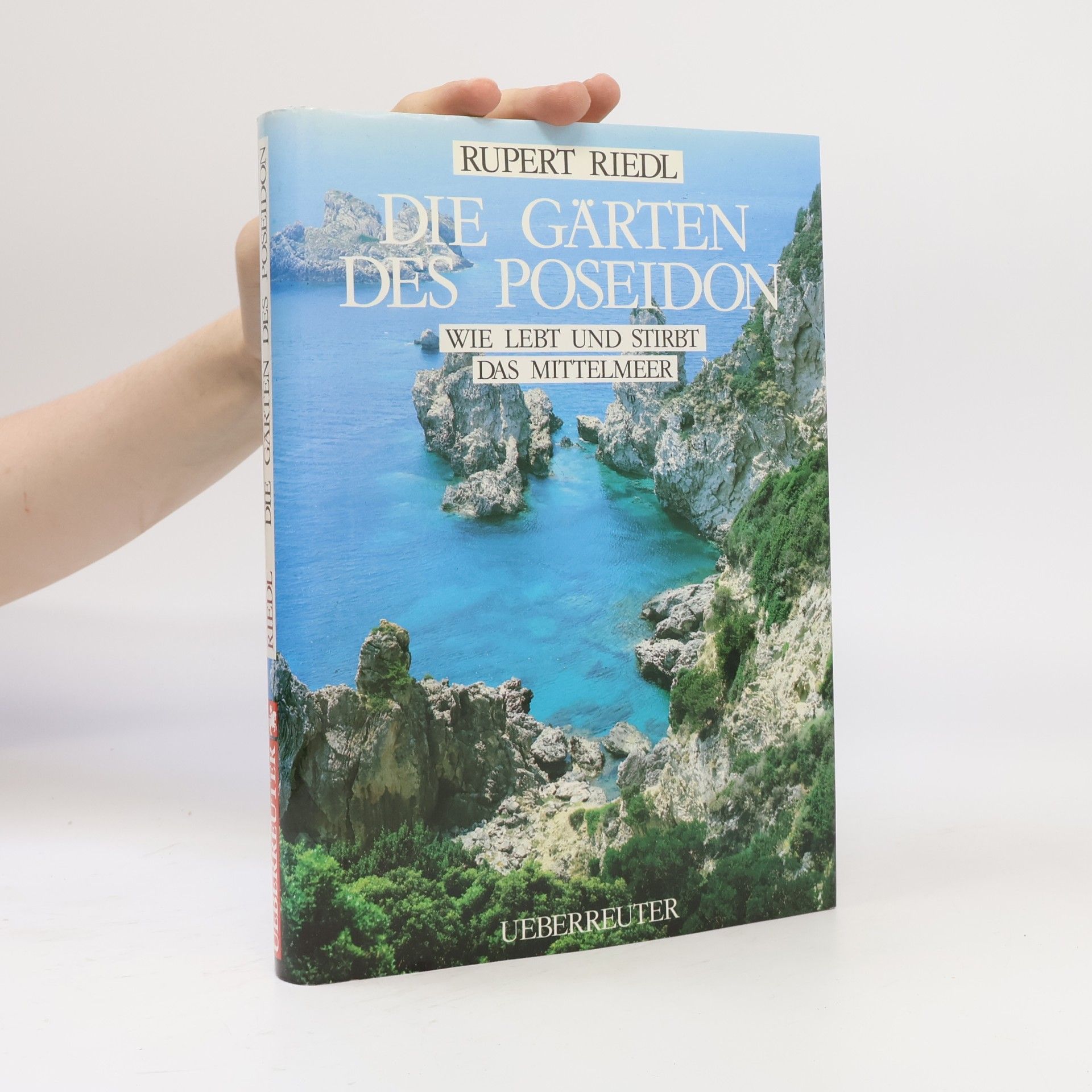 Rupert Riedl Die Gärten des Poseidon