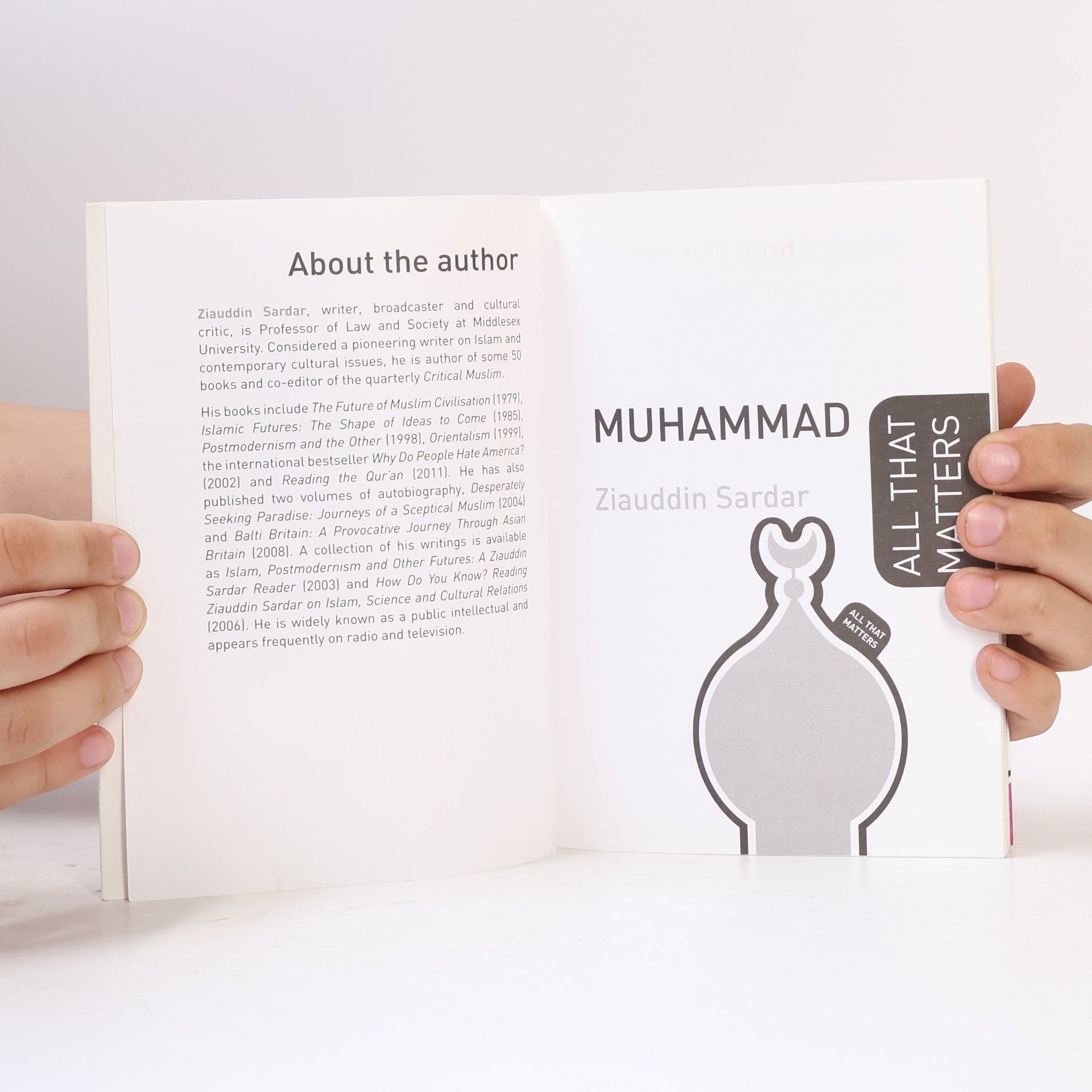 Ziauddin Sardar Muhammad: All That Matters