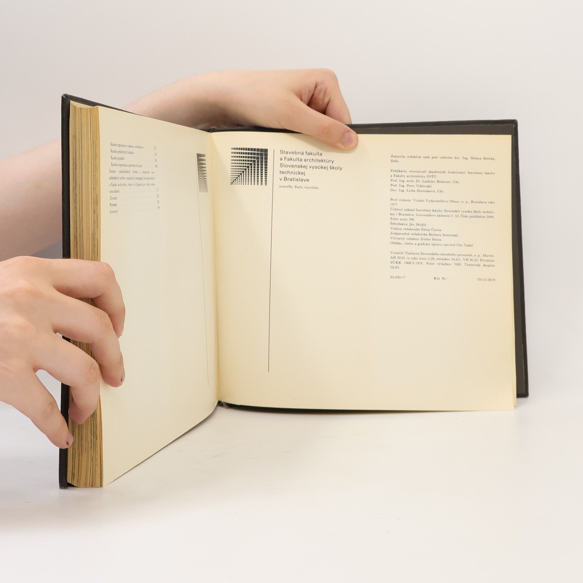 Various authors Stavebná fakulta a Fakulta architektúry Slovenskej vysokej školy technickej v Bratislave