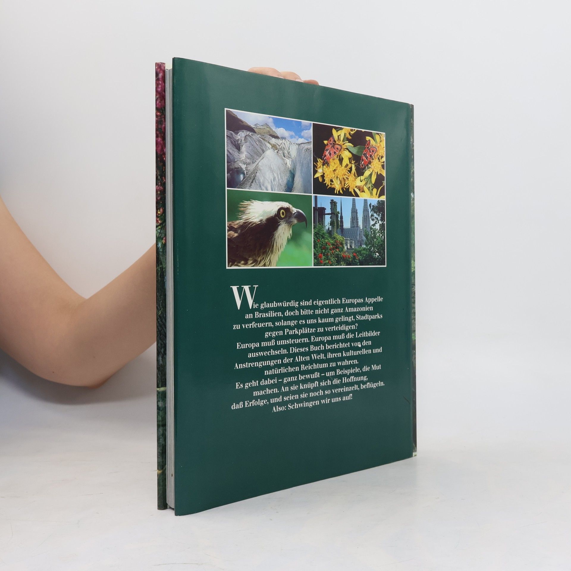 Claus-Peter Lieckfeld Naturerbe Europa. Alte Welt - Neue Chancen