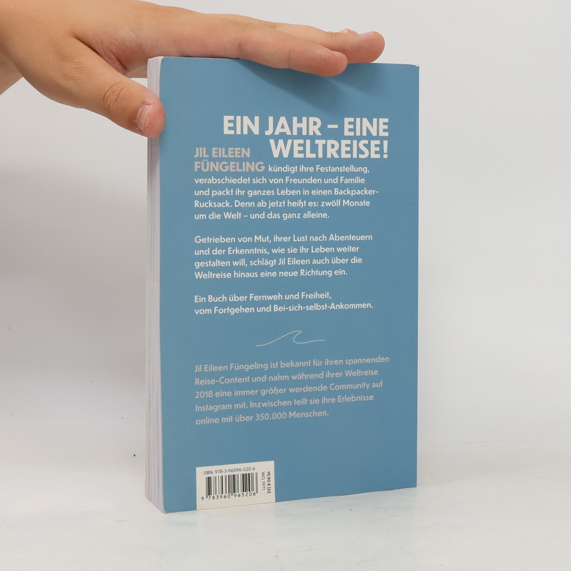Jil Eileen Fungeling Where to Next. Ein Jahr Alleine um die Welt