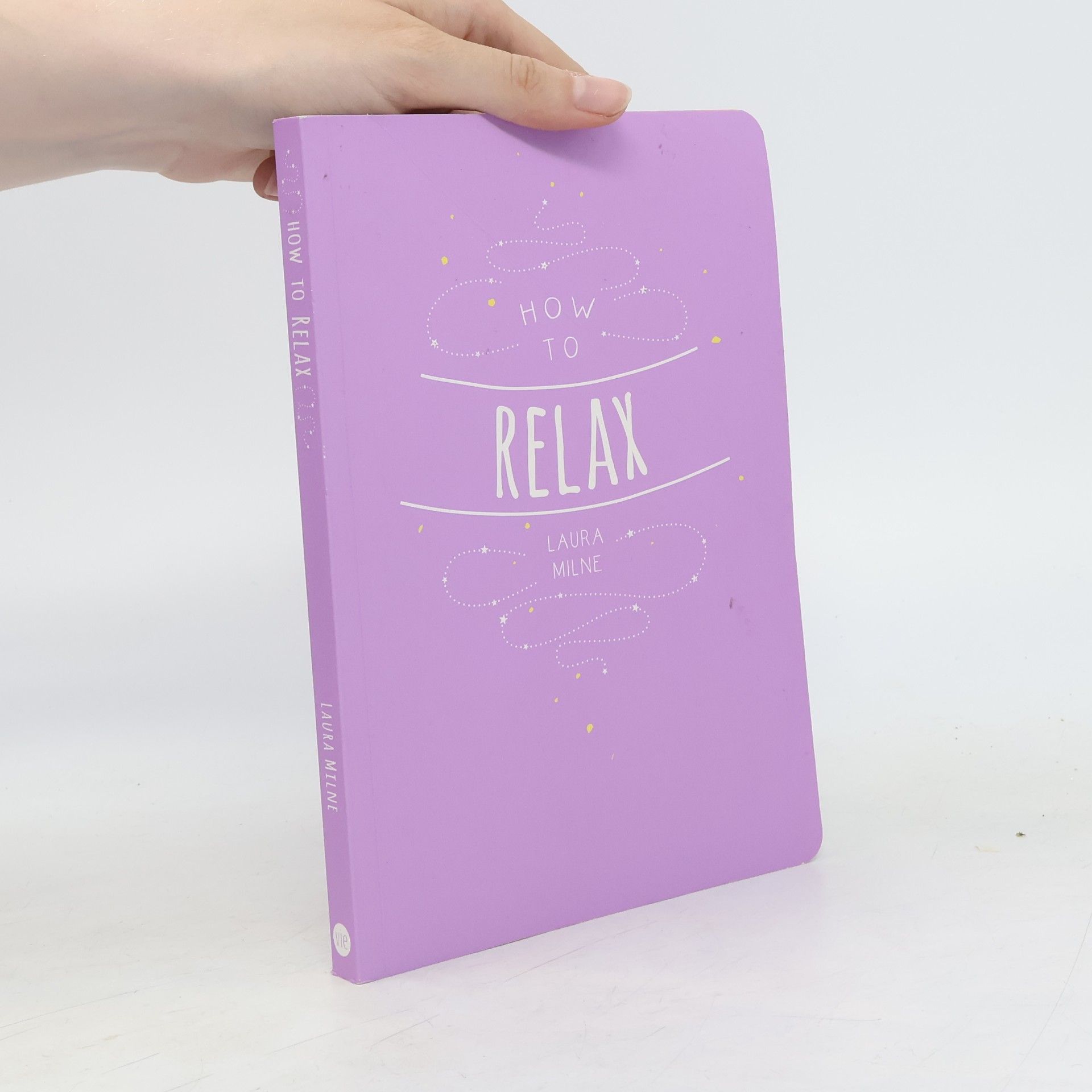 Laura Milne How to Relax