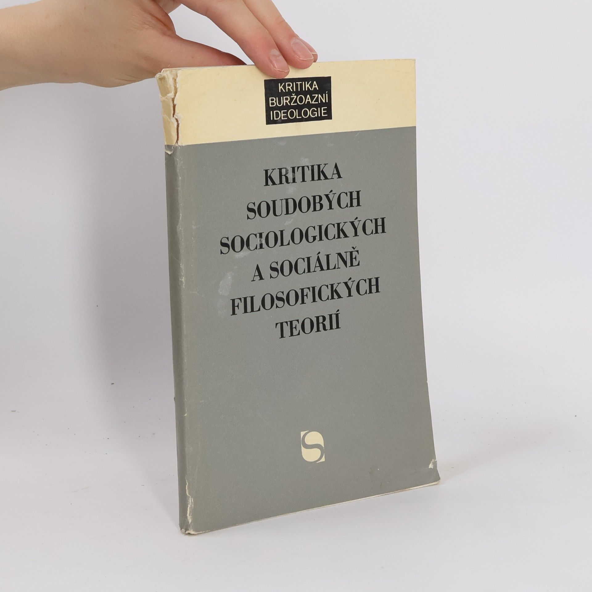 Various authors Kritika soudobých sociologických a sociálně filosofických teorií