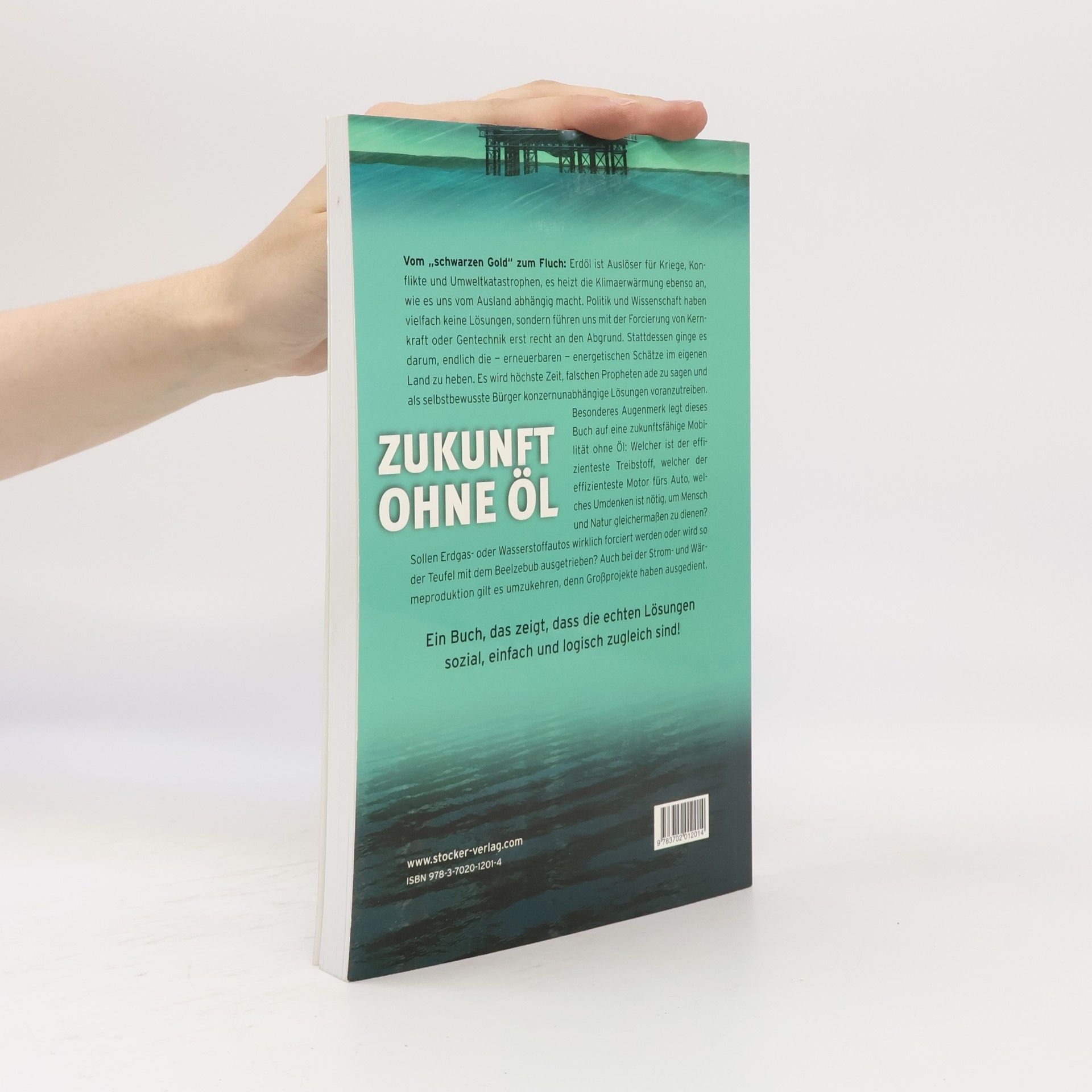 August Raggam Zukunft ohne Öl