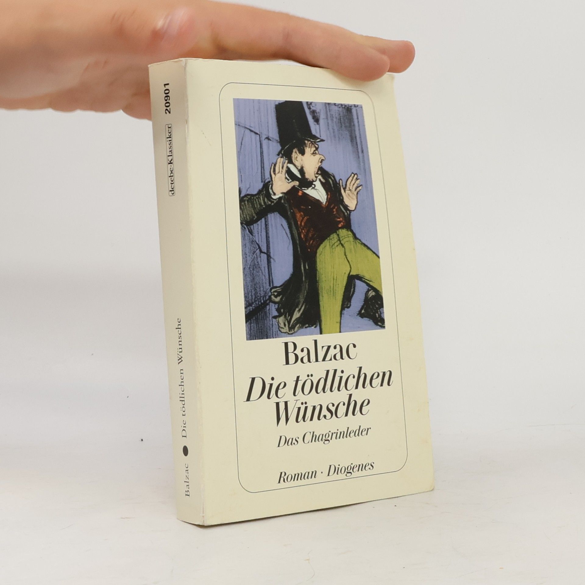 Honoré de Balzac Die tödlichen Wünsche