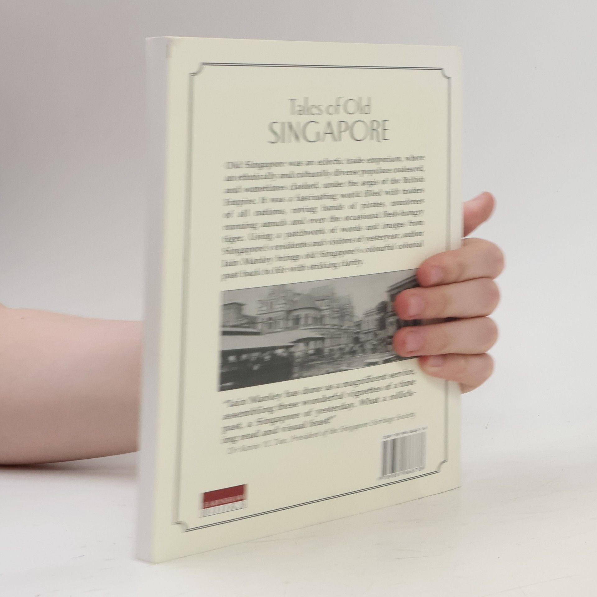 Iain Manley Tales of Old Singapore