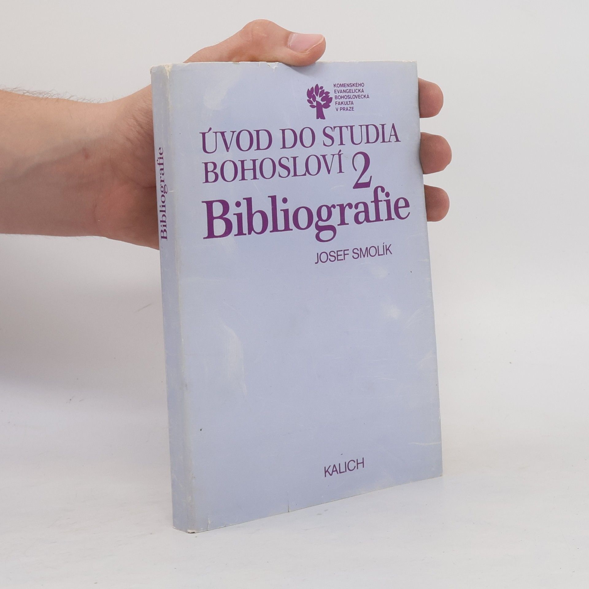Josef Smolík Úvod do studia Bohosloví 2 Bibliografie