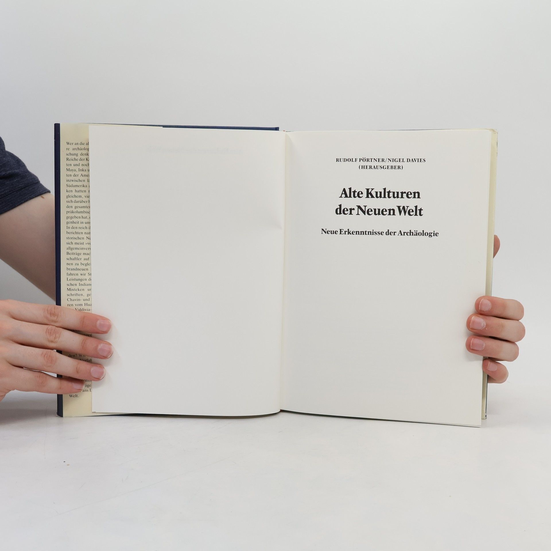 Rudolf Pörtner Alte Kulturen der Neuen Welt