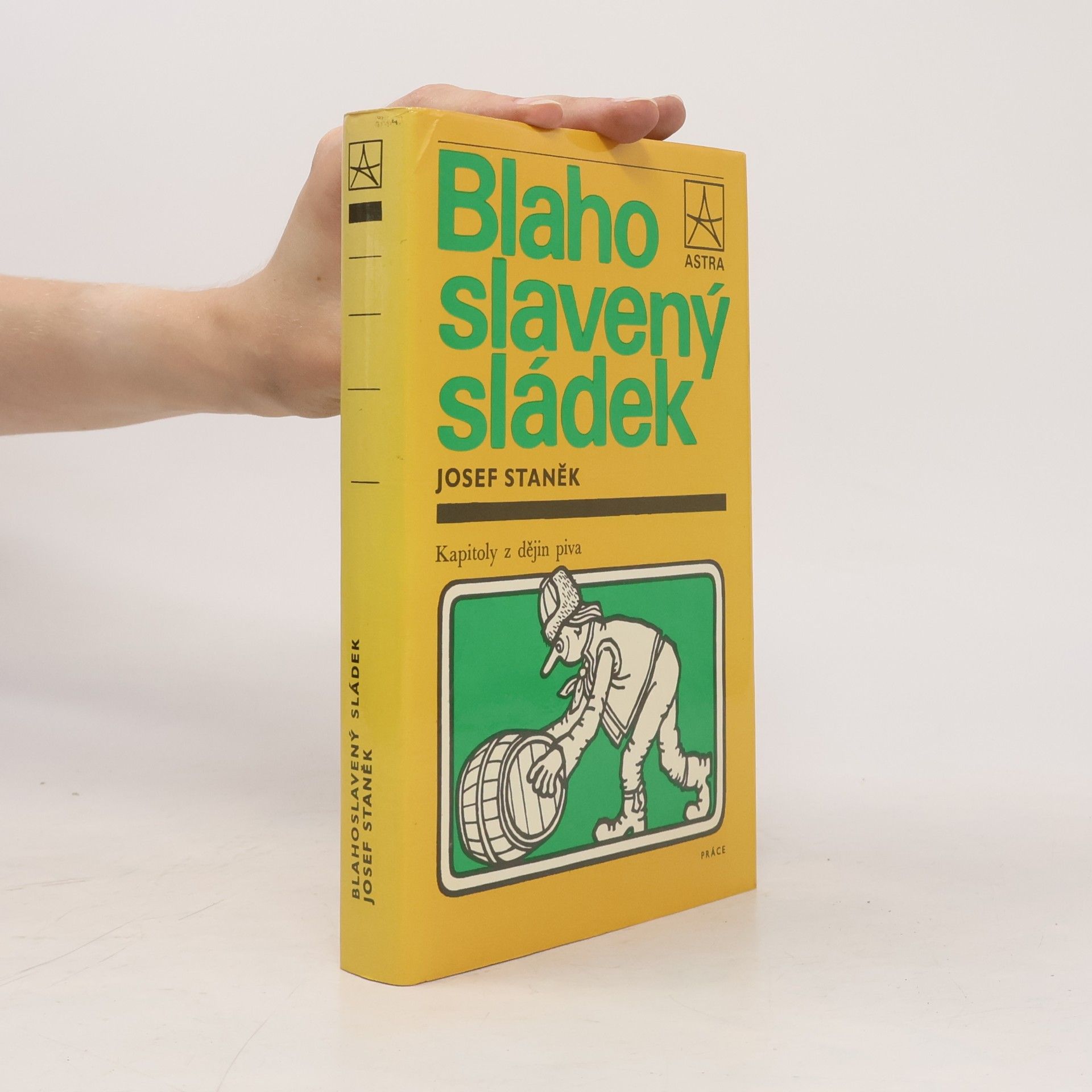 Josef Staněk Blahoslavený sládek