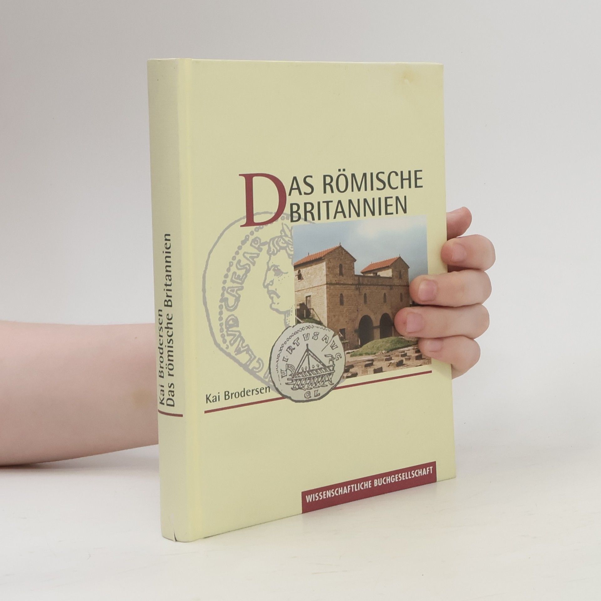 Kai Brodersen Das Römische Britannien