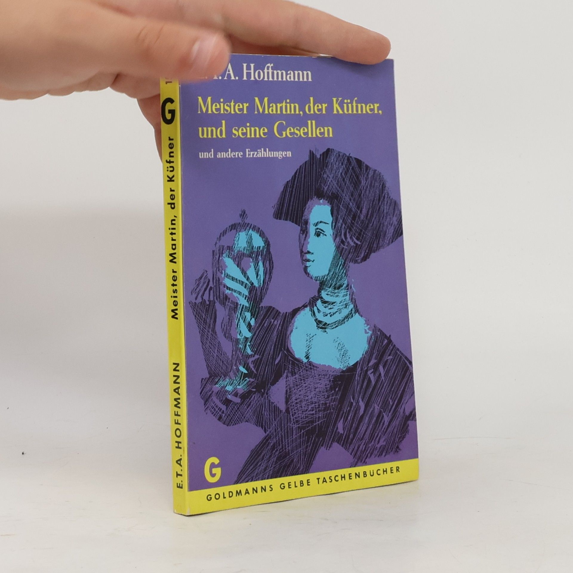 E. T. A. Hoffmann Meister Martin, der Küfner, und seine Gesellen