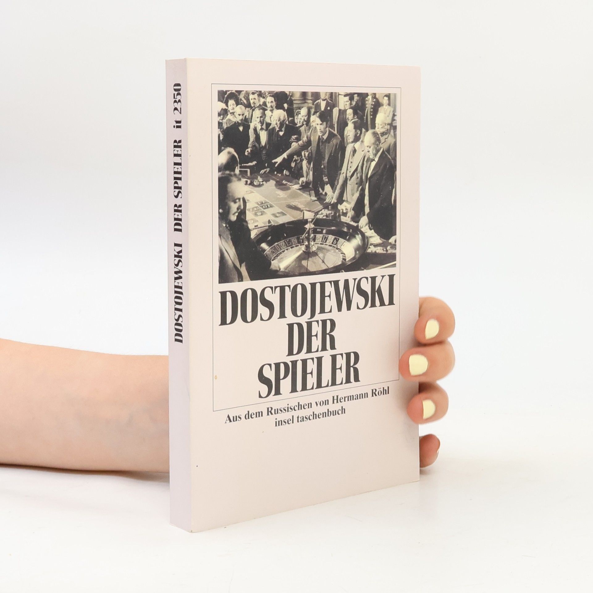 Fjodor Michajlovič Dostojevskij Der Spieler