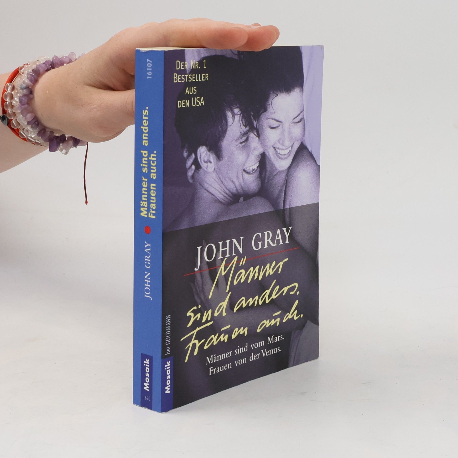 John Gray Männer sind anders. Frauen auch