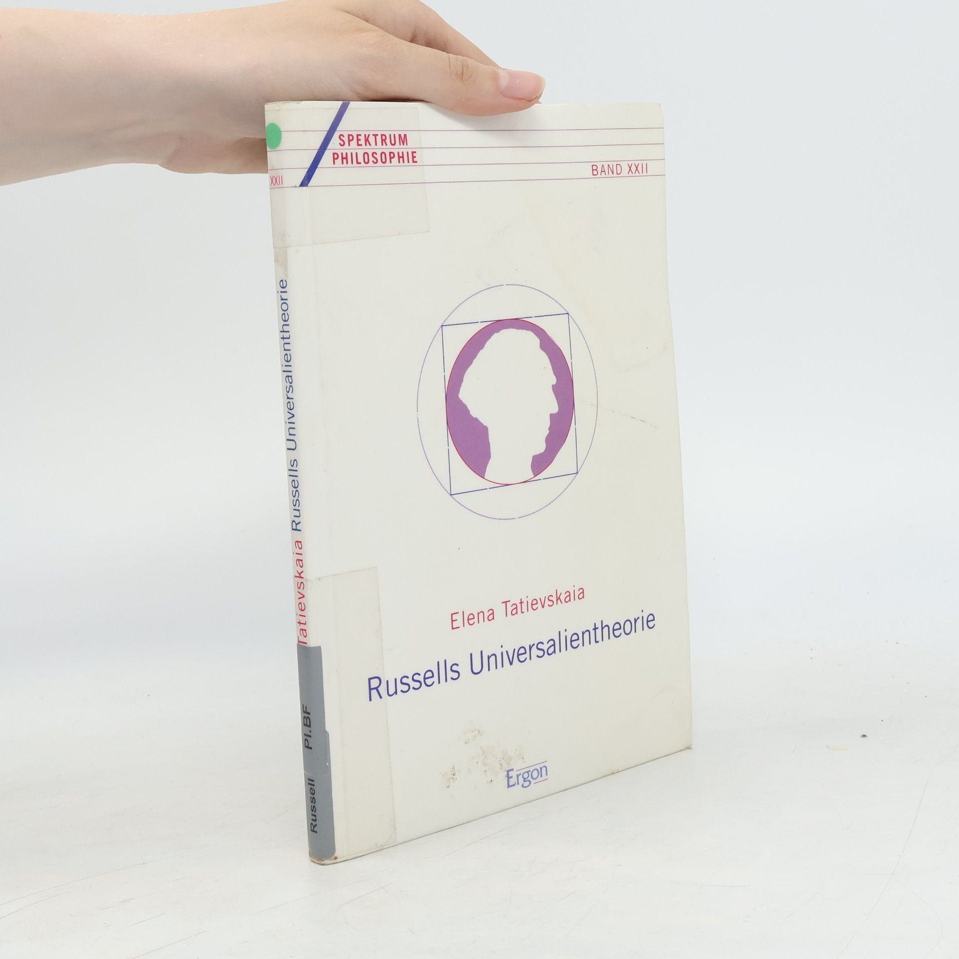 Elena Tatievskaia Russells Universalientheorie