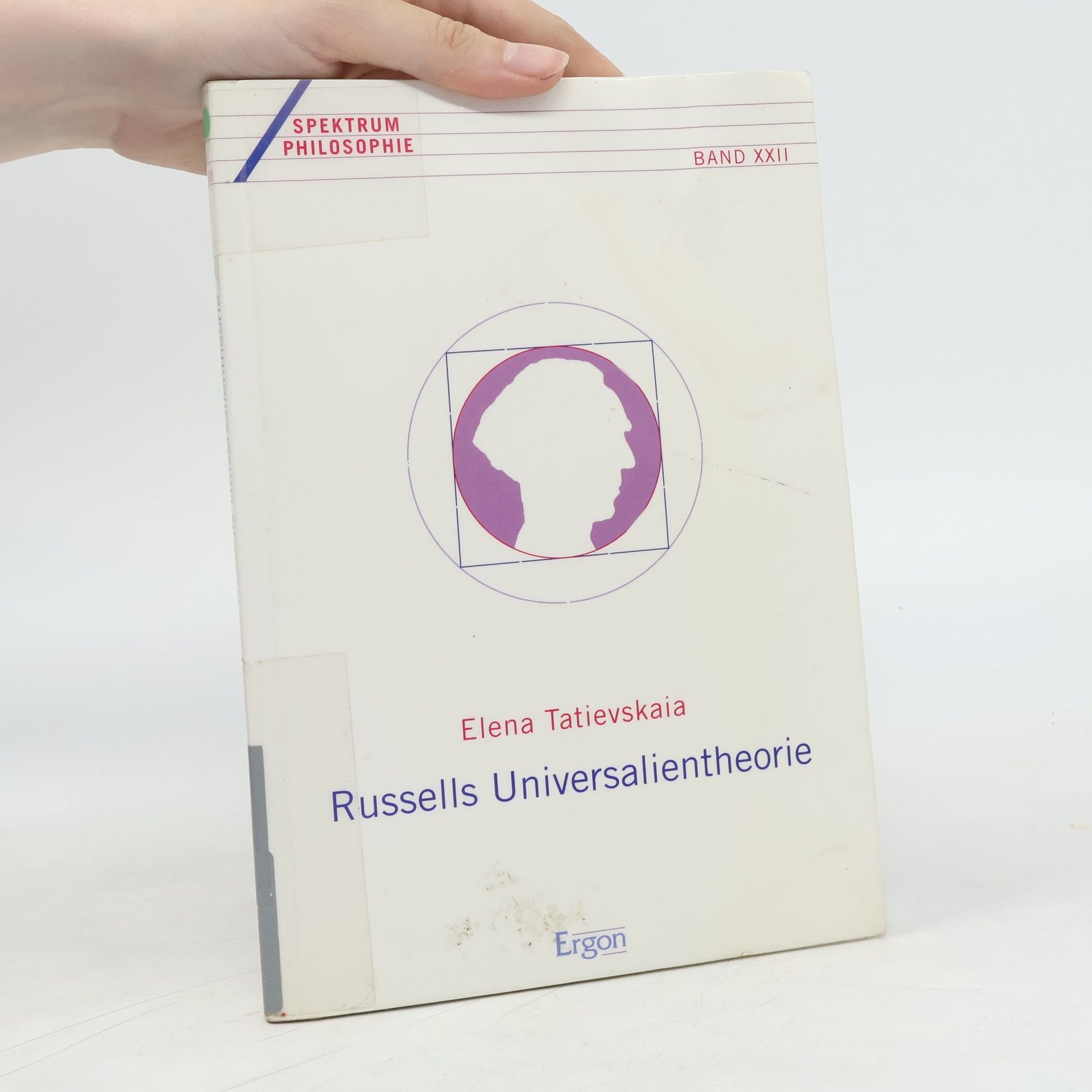 Elena Tatievskaia Russells Universalientheorie