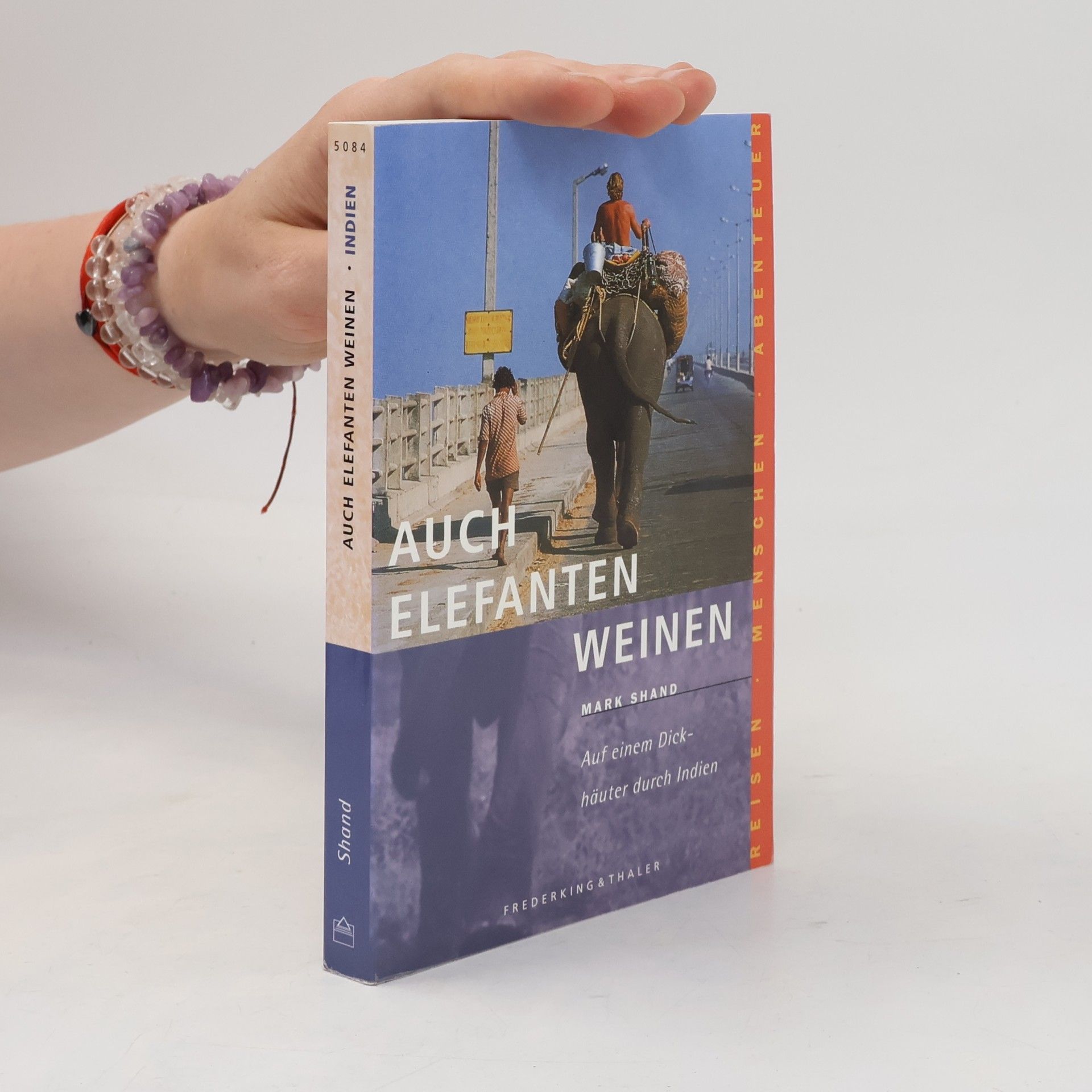 Mark Shand Auch Elefanten weinen