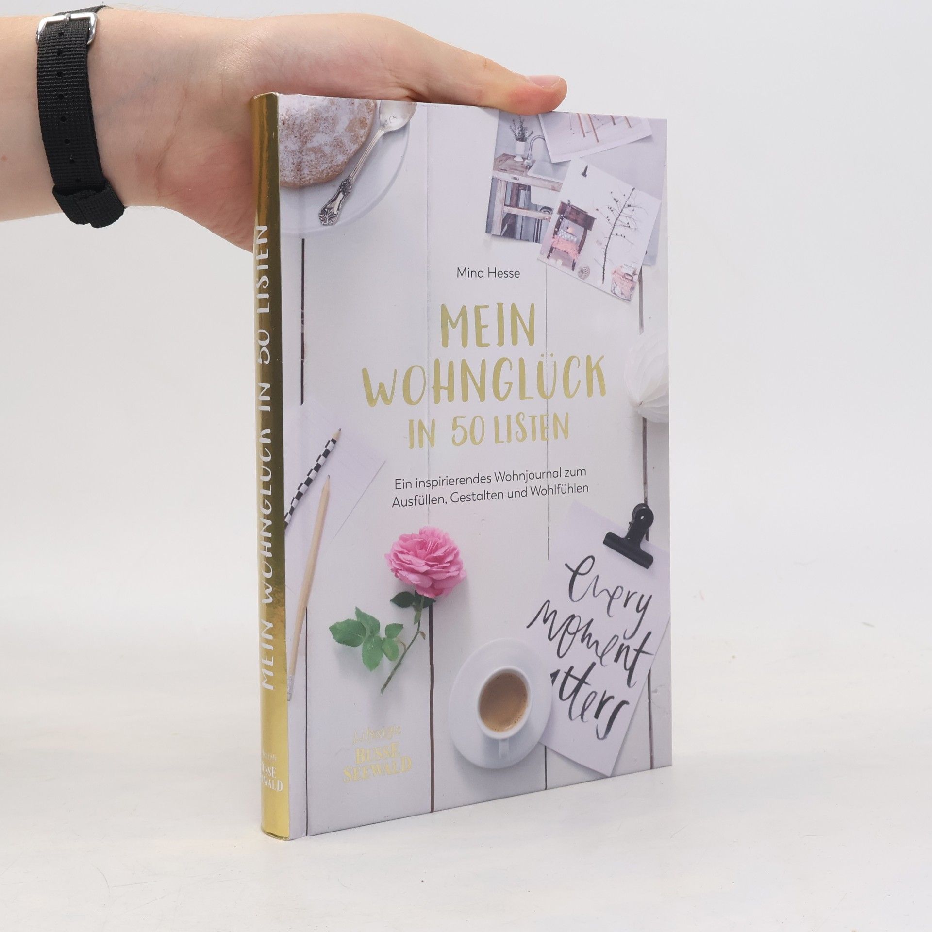 Mina Hesse Mein Wohnglück in 50 Listen