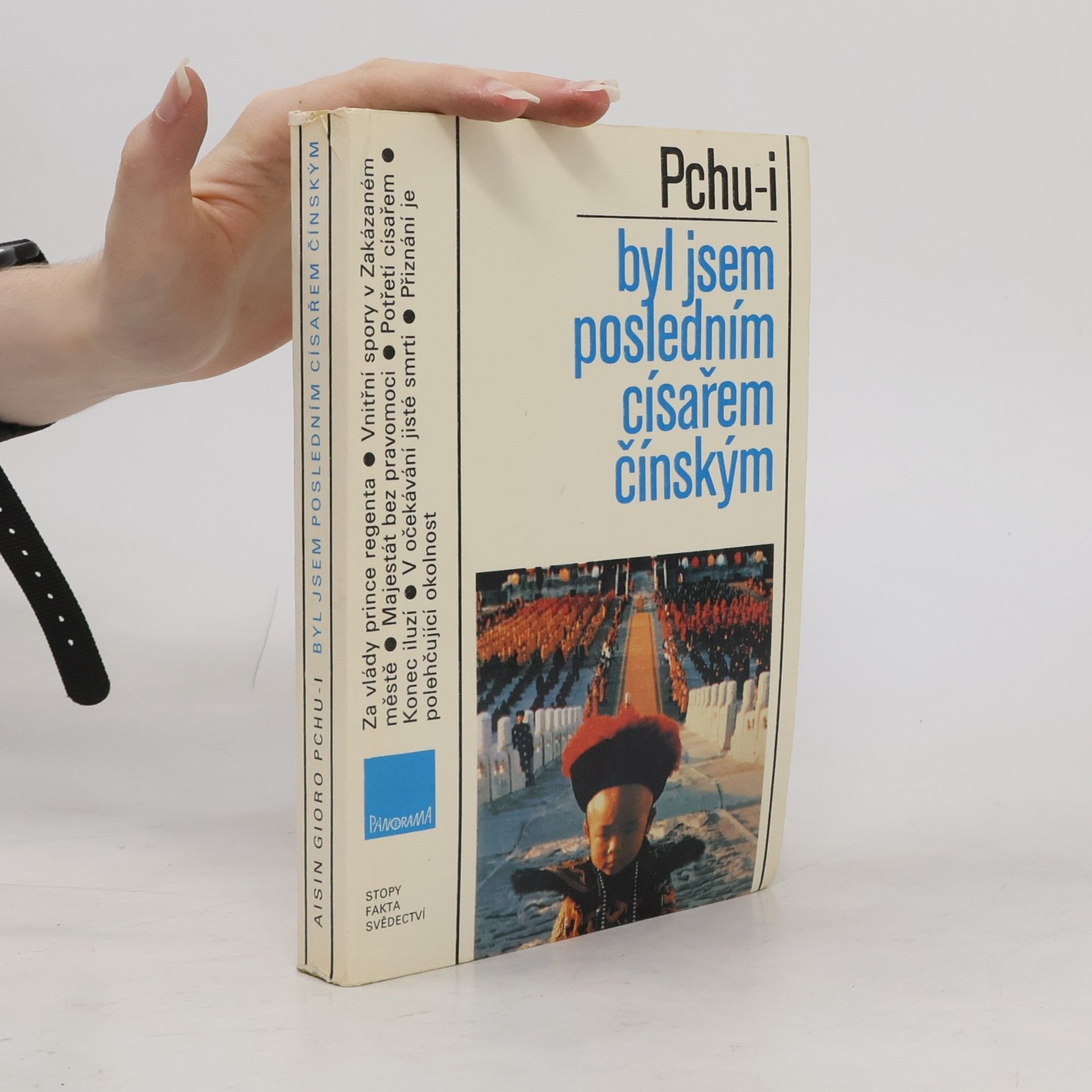 Puyi Byl jsem posledním císařem čínským