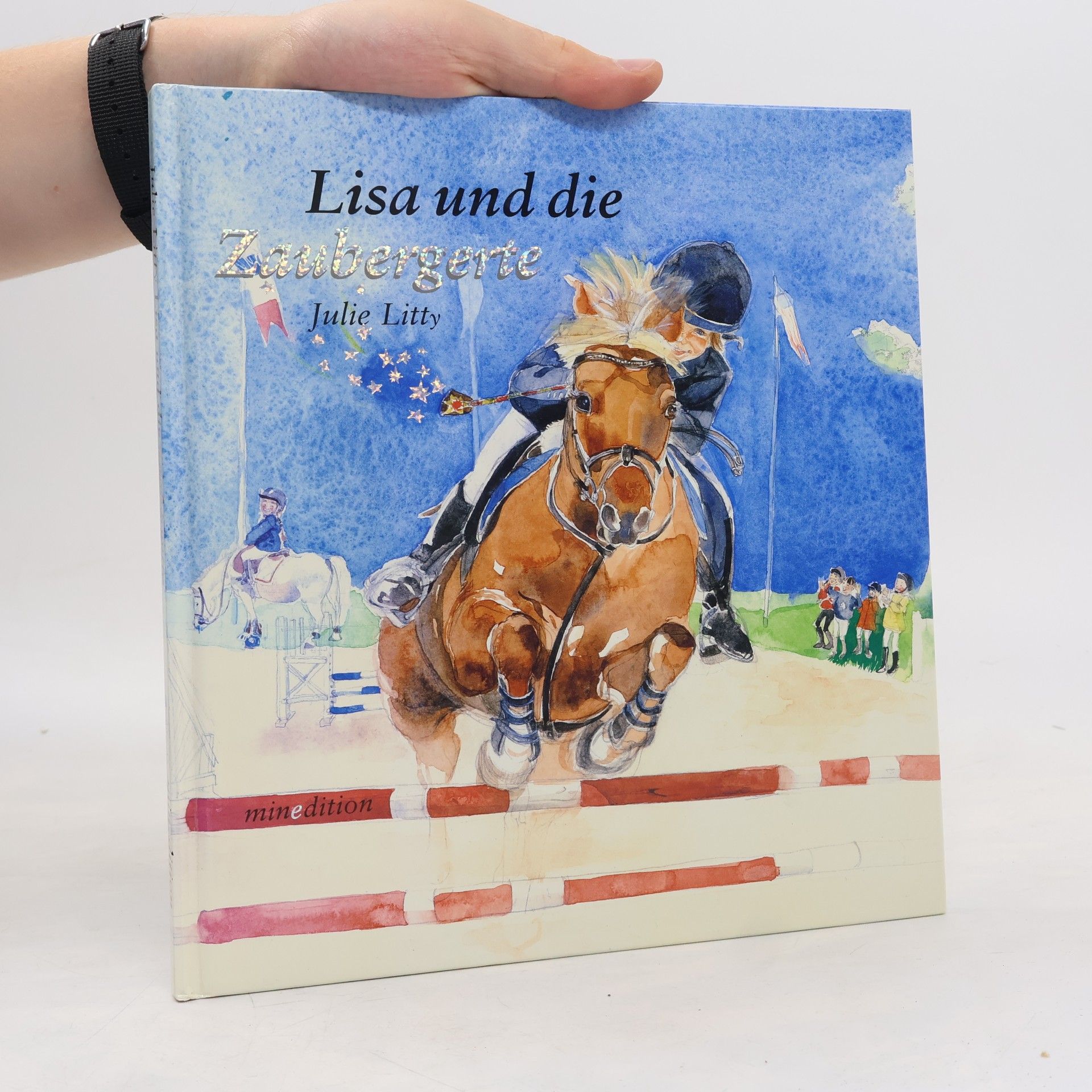 Julie Litty Lisa und die Zaubergerte