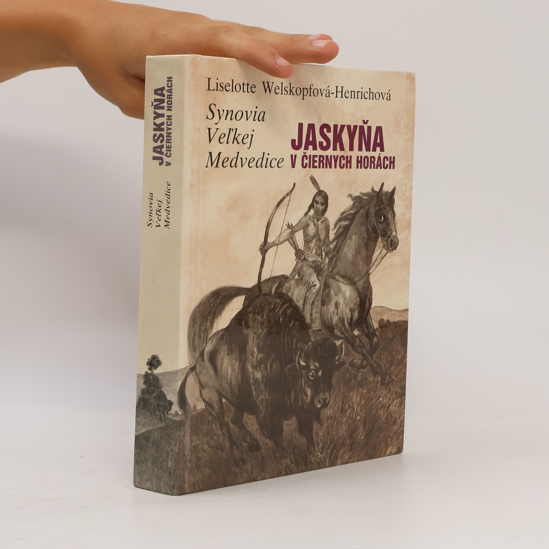 Liselotte Welskopf-Henrich Synovia Veľkej Medvedice III. diel. Jaskyňa v Čiernych horách