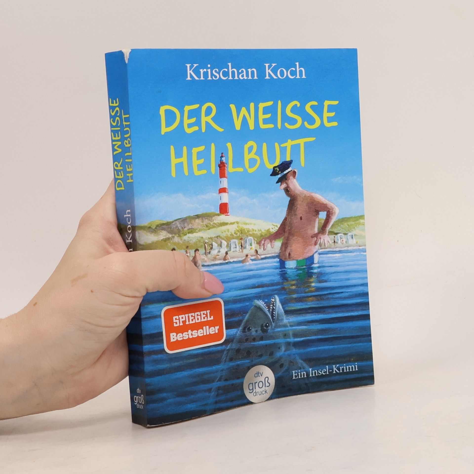 Krischan Koch Der weiße Heilbutt
