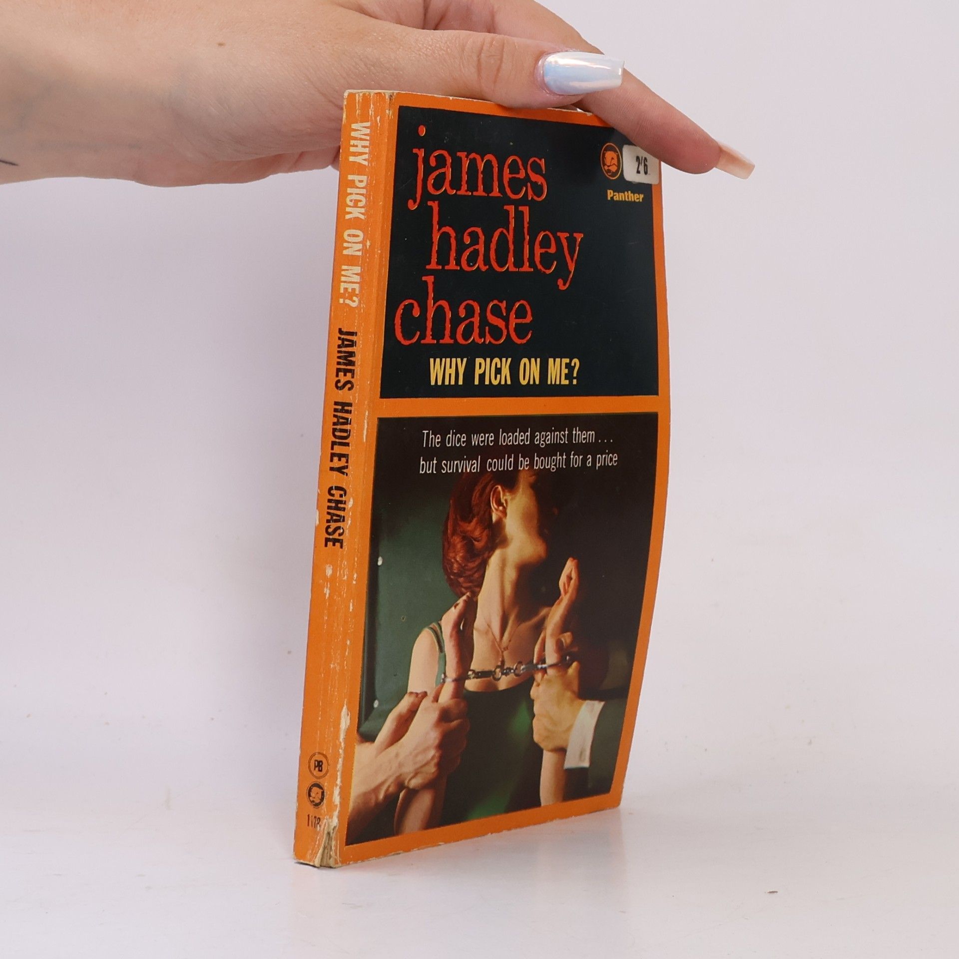 James Hadley Chase Why Pick on Me?