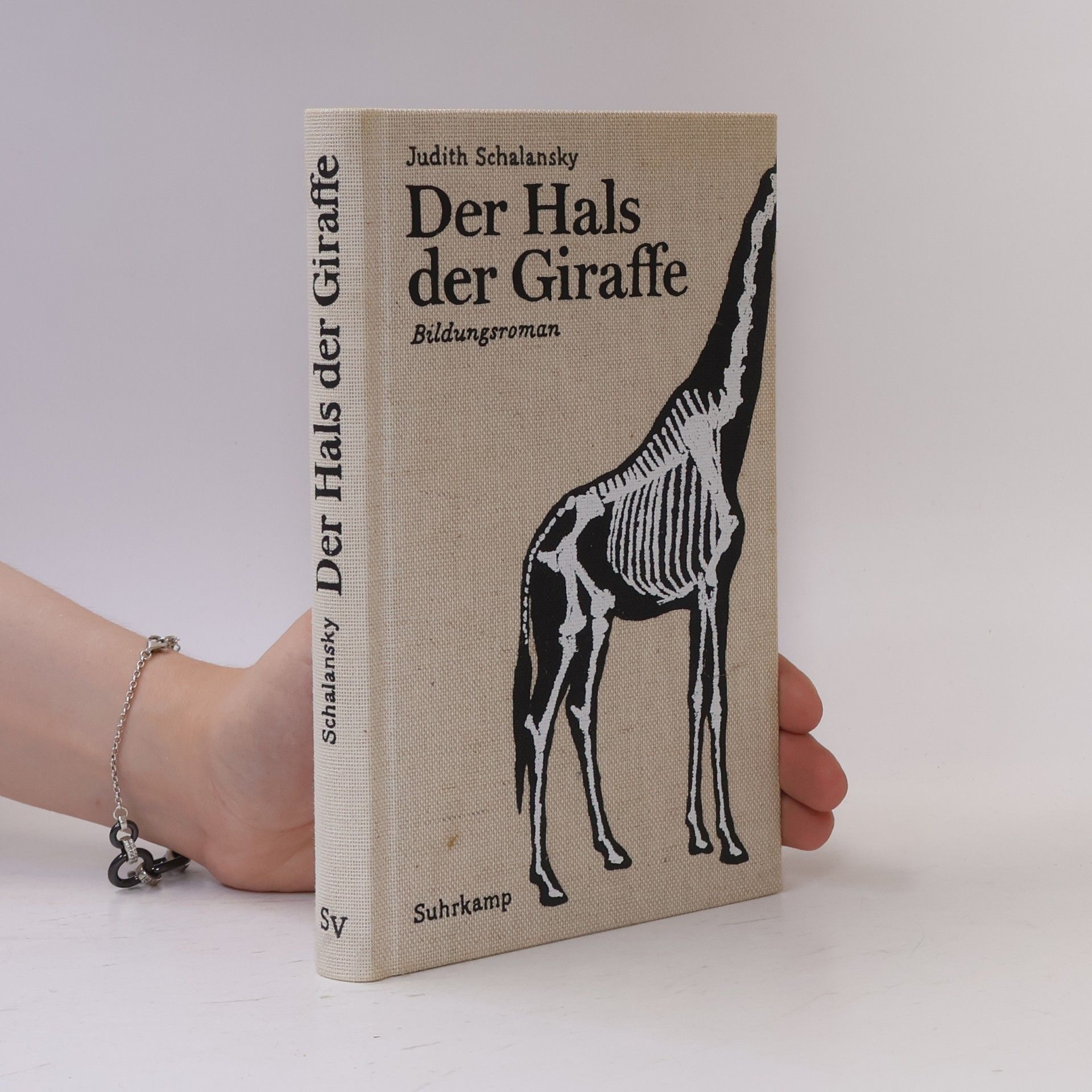 Judith Schalansky Der Hals der Giraffe : Bildungsroman