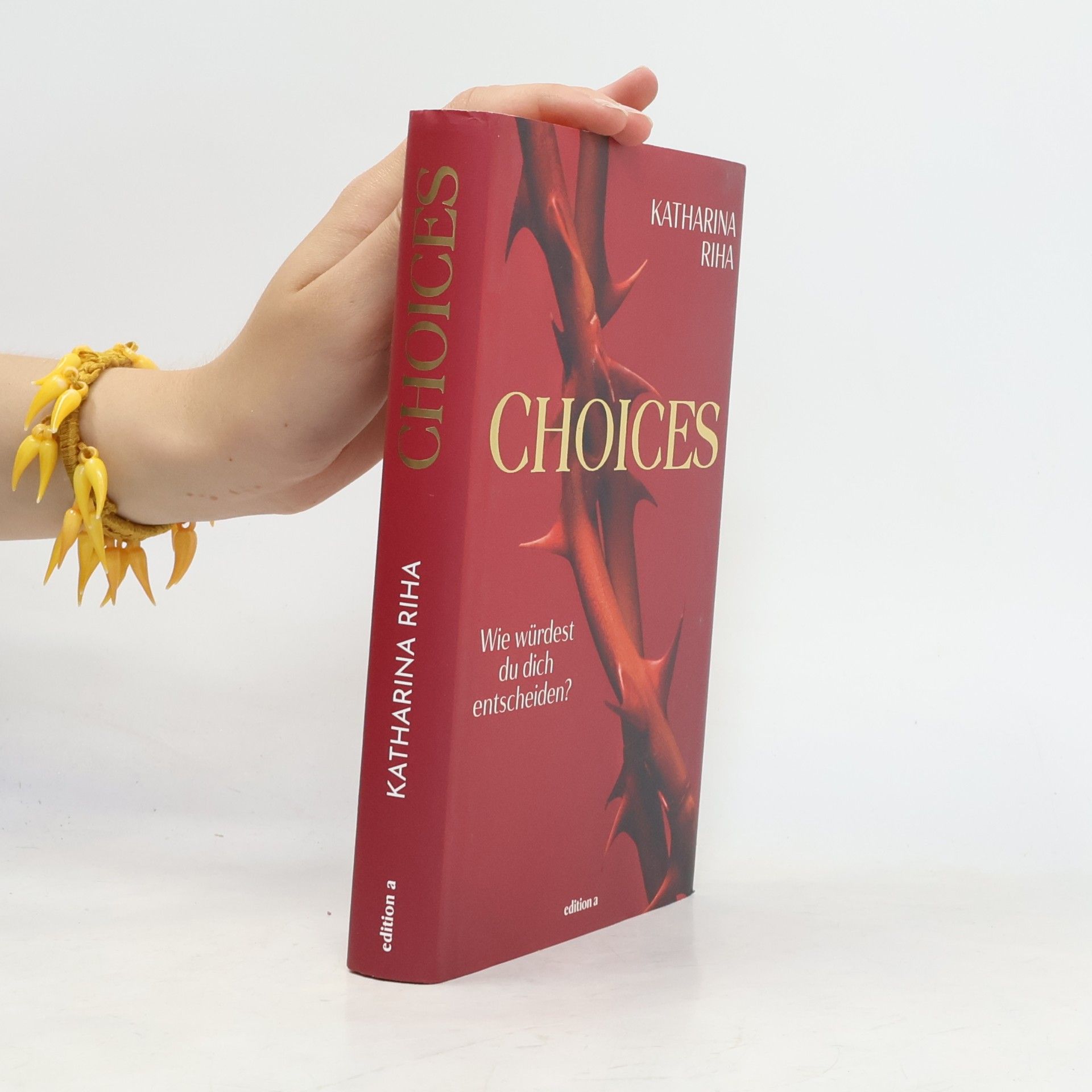 Katharina Riha Choices