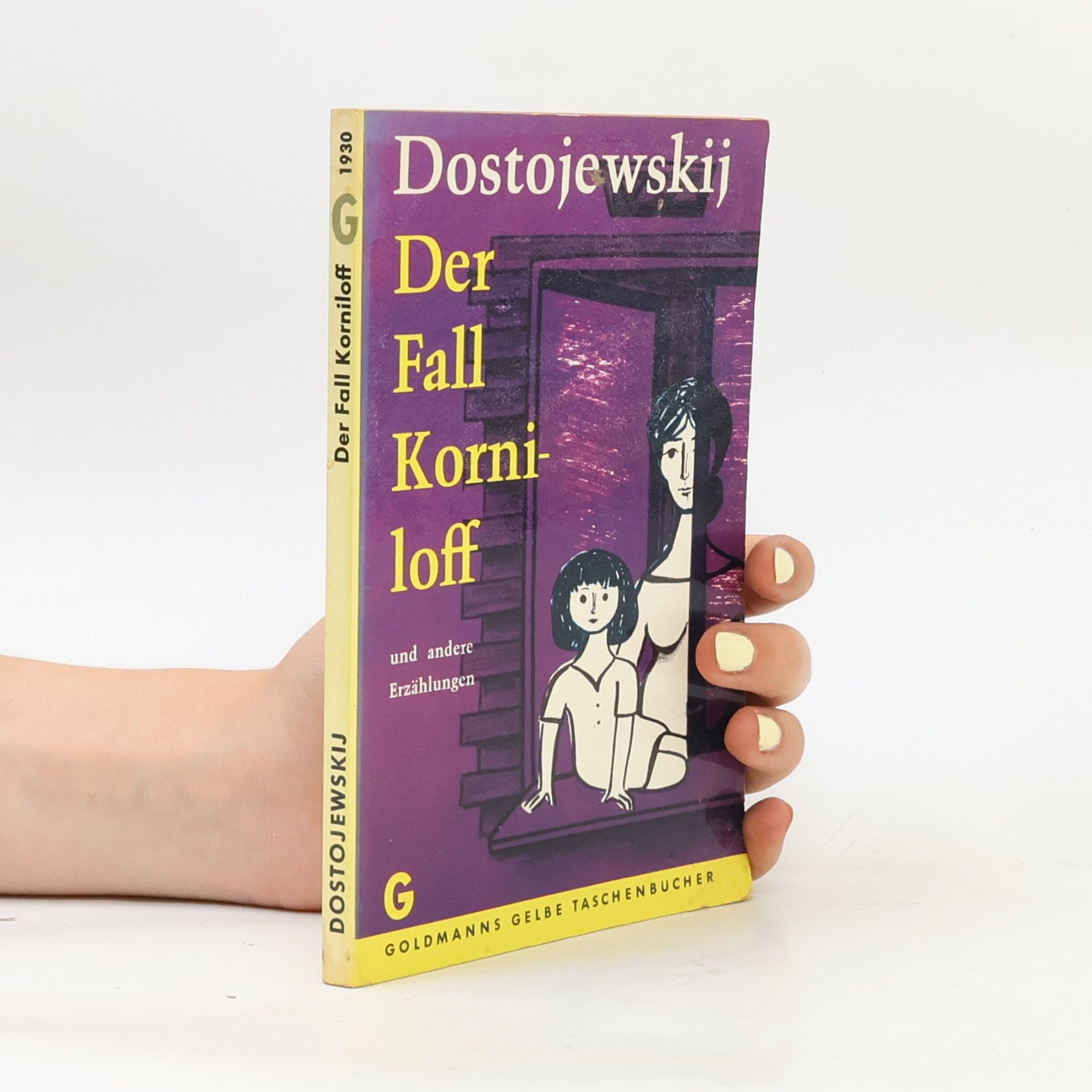 Fjodor Michailowitsch Dostojewski Der Fall Korniloff