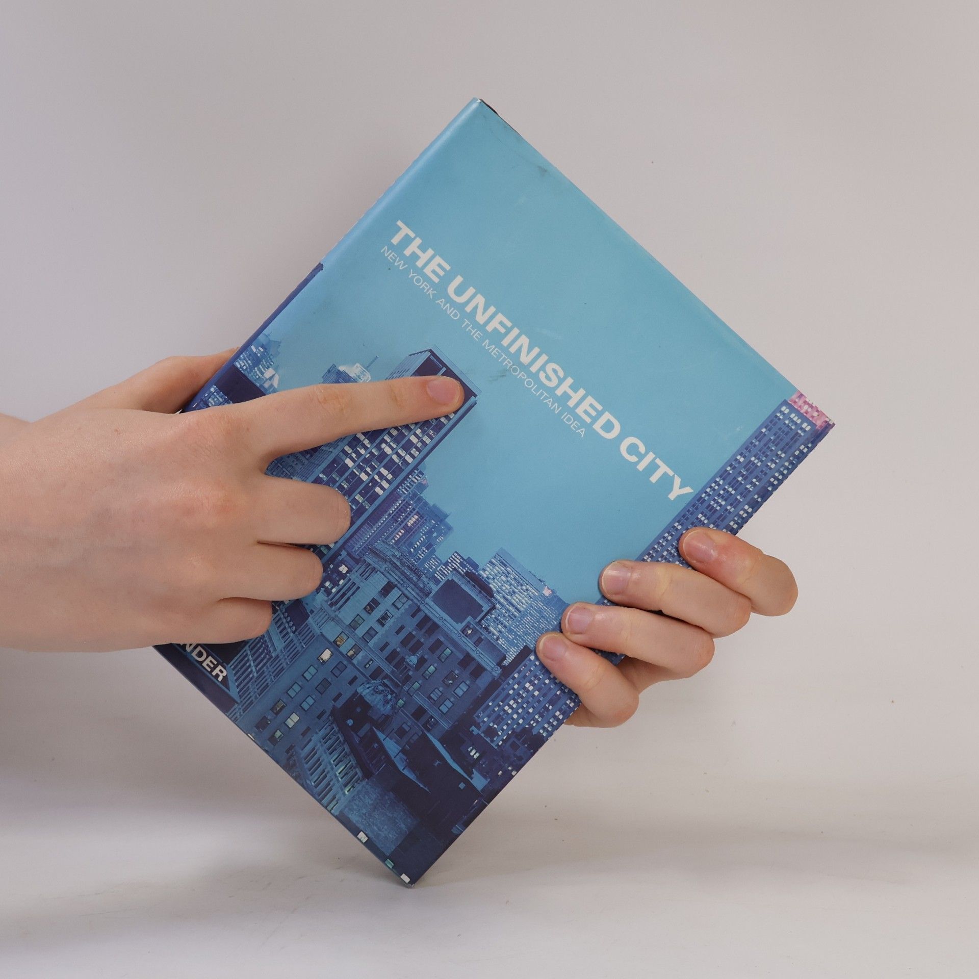 Thomas Bender The Unfinished City
