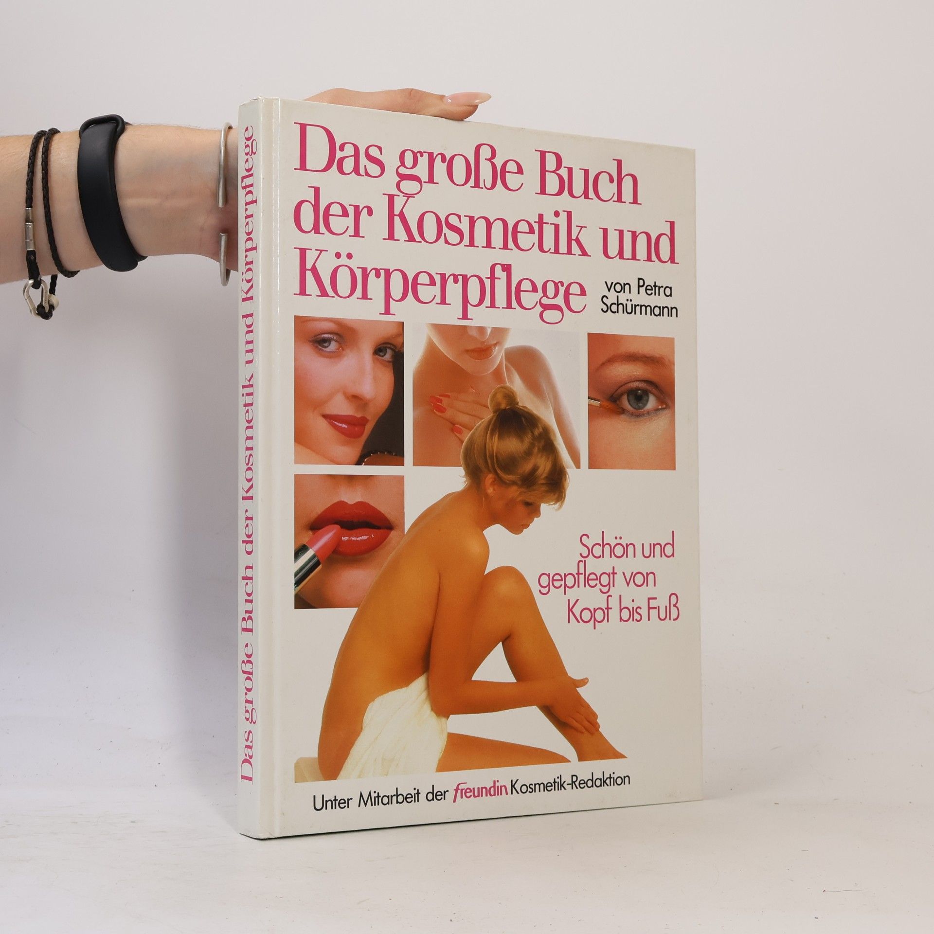 Petra Schürmann Das große Buch der Kosmetik und Körperpflege