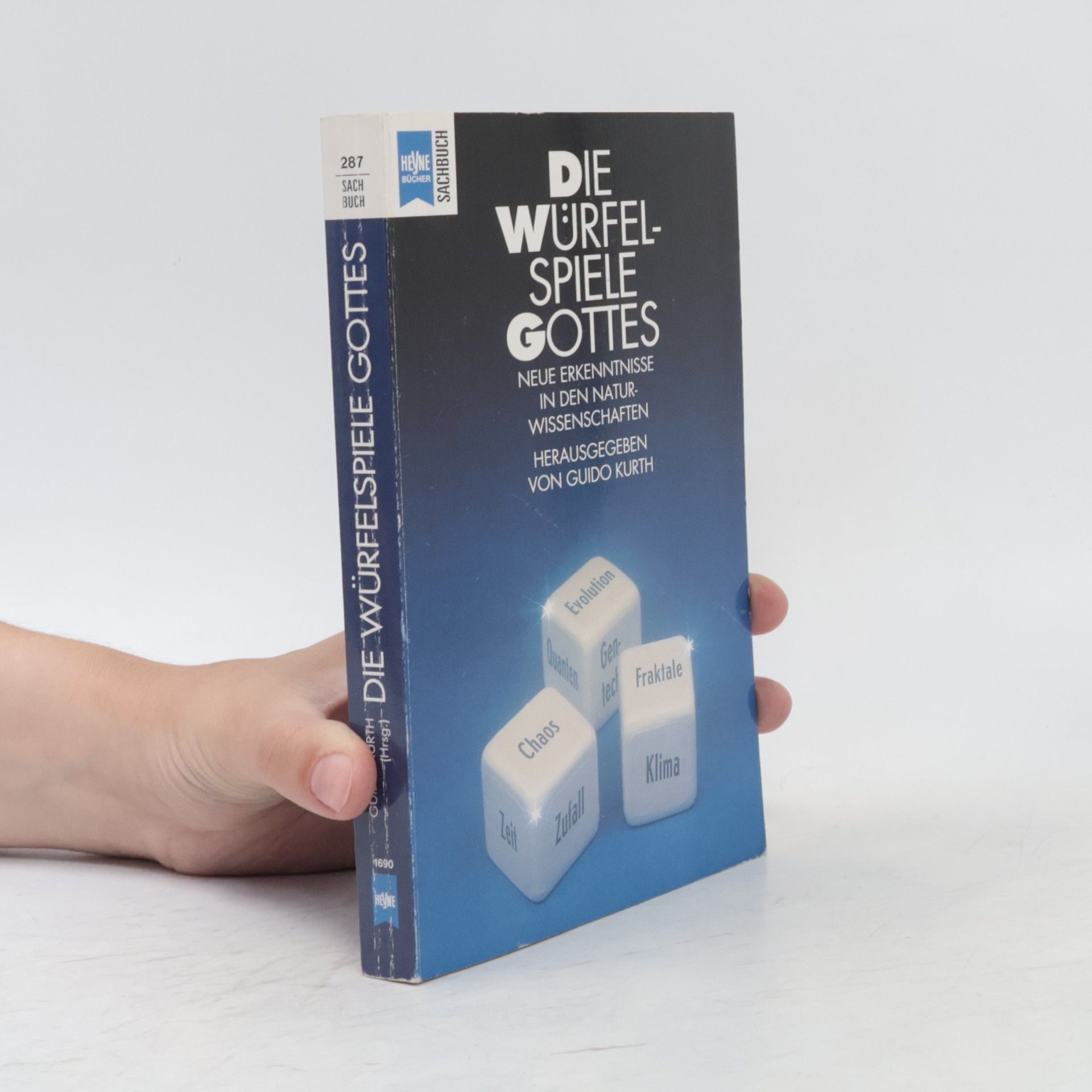 Guido Kurth Sachbuch: Die Würfelspiele Gottes
