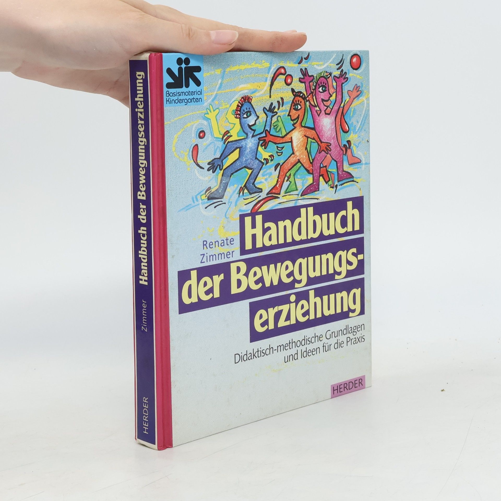 Renate Zimmer Handbuch der Bewegungserziehung