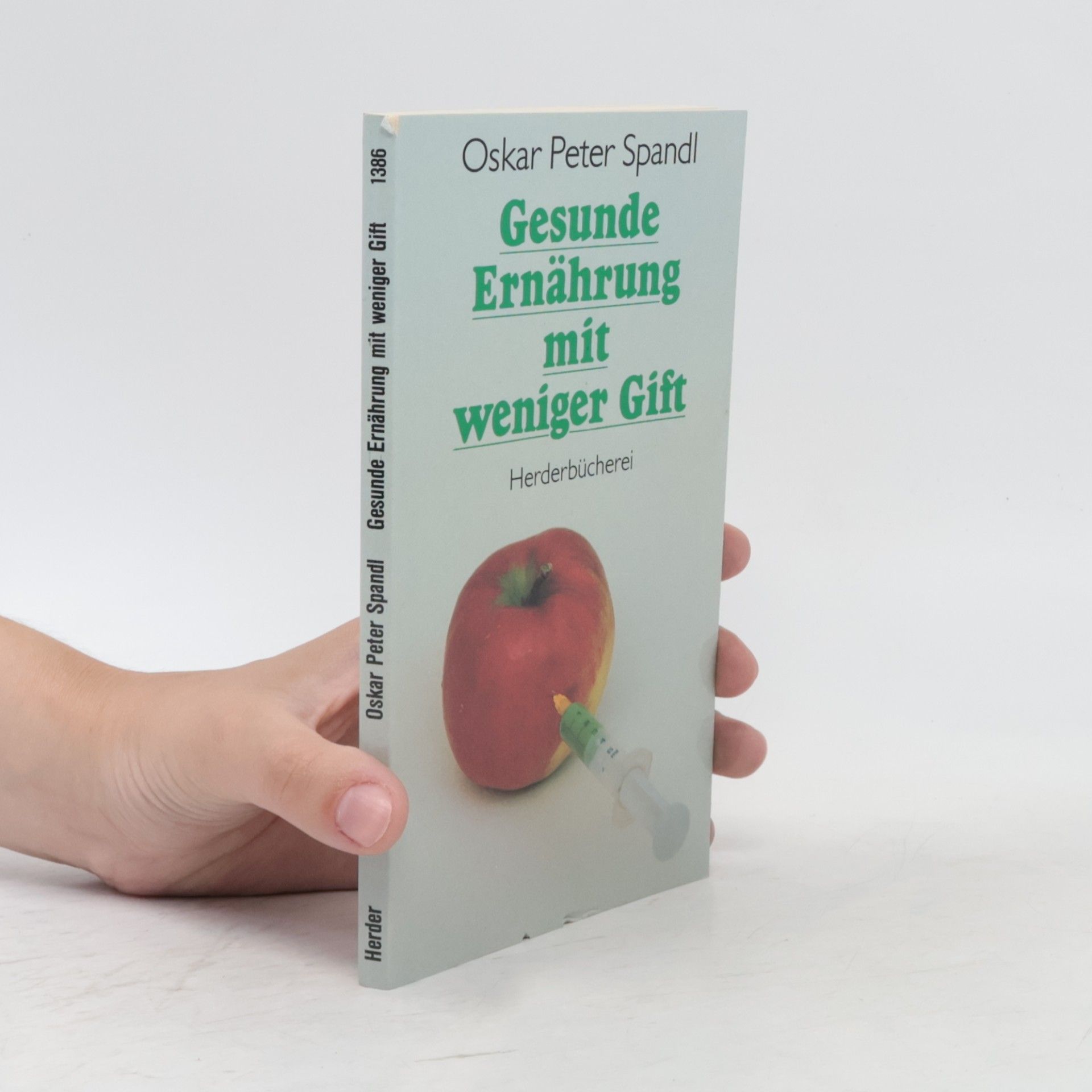 Gesunde Ernährung mit weniger Gift